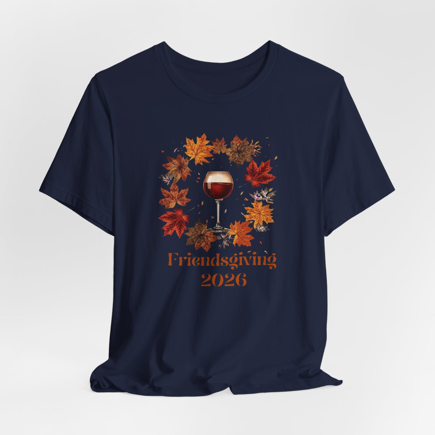 Friendsgiving 2026 Tee — Wine Glass & Autumn Leaves Shirt
