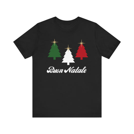 Buon Natale , Merry Christmas Short Sleeve Tee