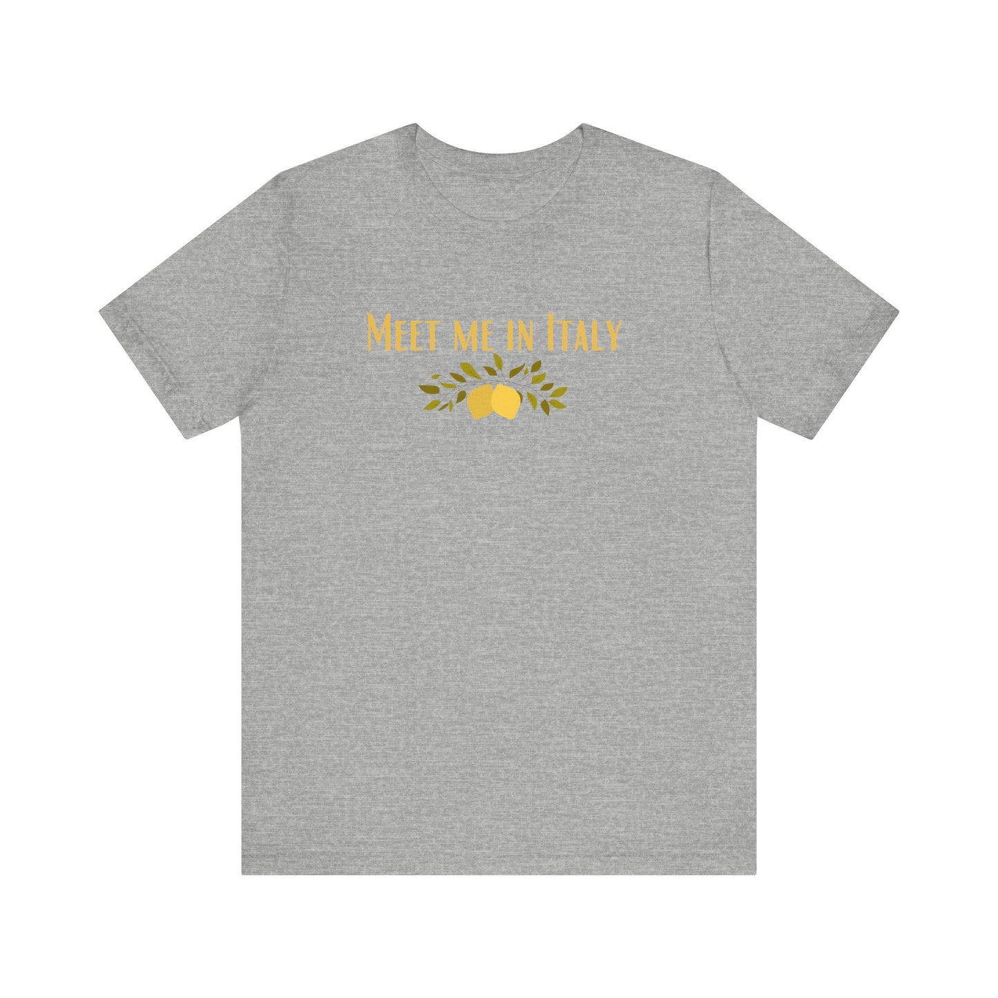 Meet me in Italy shirt-Italy is calling-great gift for Christmas and birthday-Italian summers