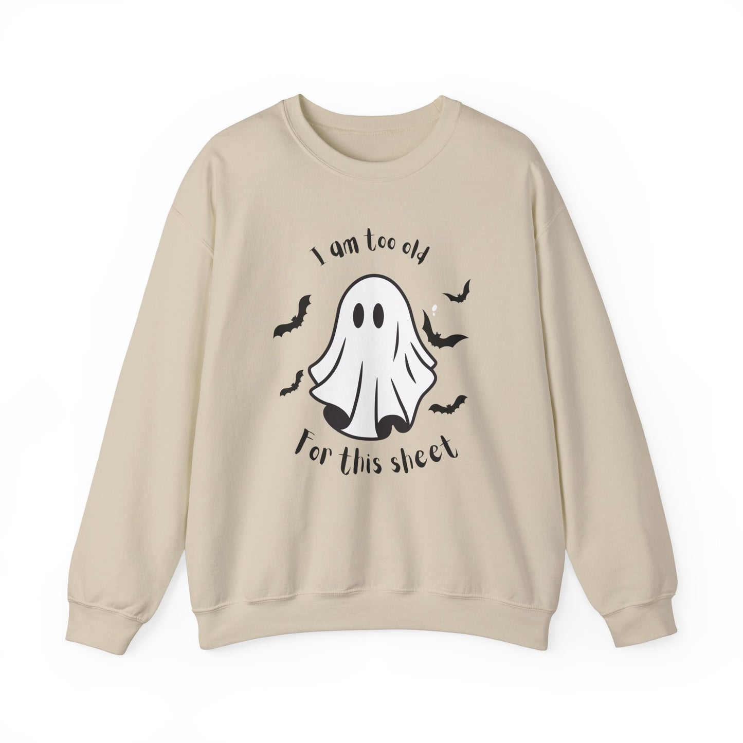 Too old for boo sheet Unisex Heavy Blend™ Crewneck Sweatshirt, funny Halloween shirt, fall shirt for women or men