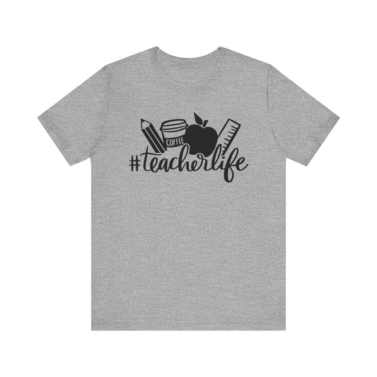 Teachers life Unisex Jersey Short Sleeve Tee, #teacherlife shirt for men and women teachers