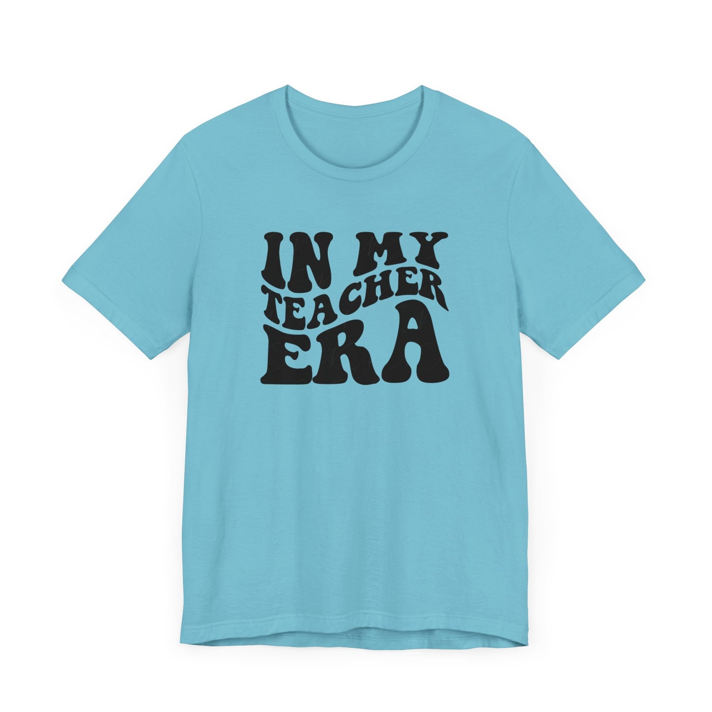 In my teaching era Unisex Jersey Short Sleeve Tee, #teacherlife shirt for men and women teachers