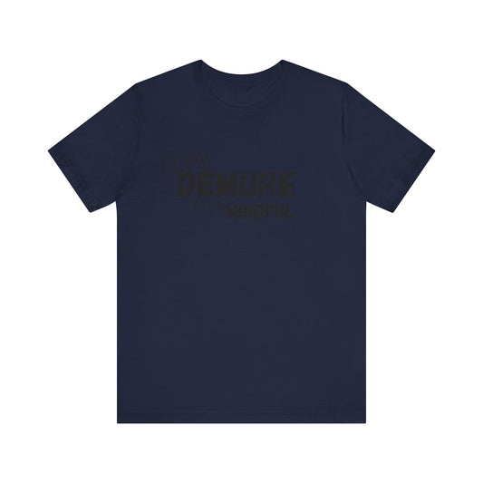 Very demure very mindful cutesy Short Sleeve Tee, tik tok trend shirt, perfect for back to school teen birthdays and Christmas