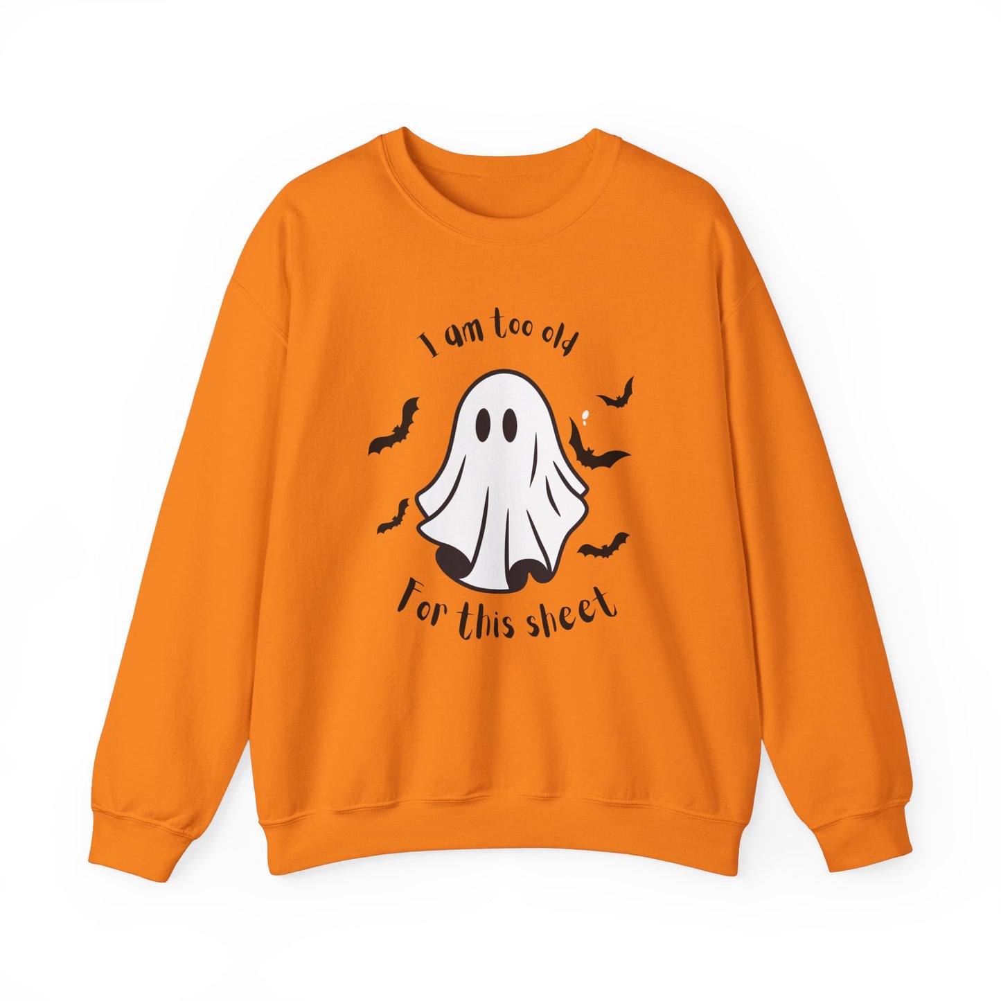 Too old for boo sheet Unisex Heavy Blend™ Crewneck Sweatshirt, funny Halloween shirt, fall shirt for women or men