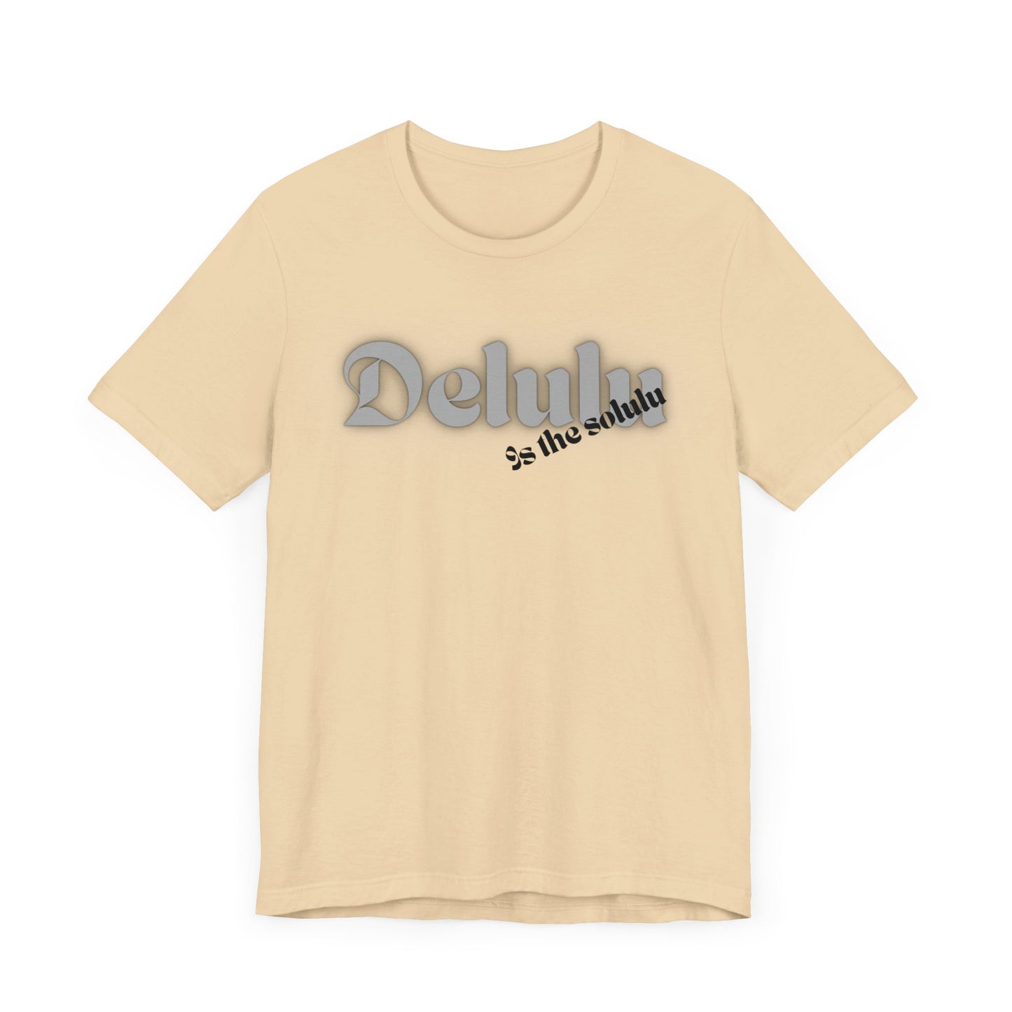Delulu state of mind Unisex Jersey Short Sleeve Tee. Back to school shirt for middle school boys and girls