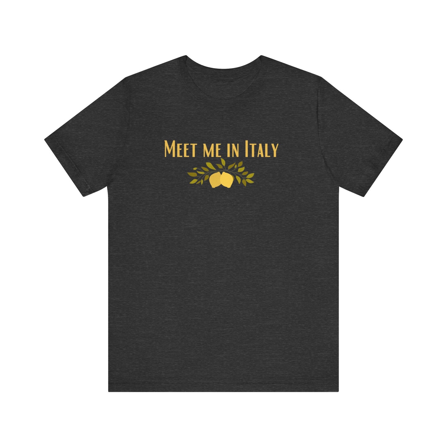 Meet me in Italy shirt-Italy is calling-great gift for Christmas and birthday-Italian summers