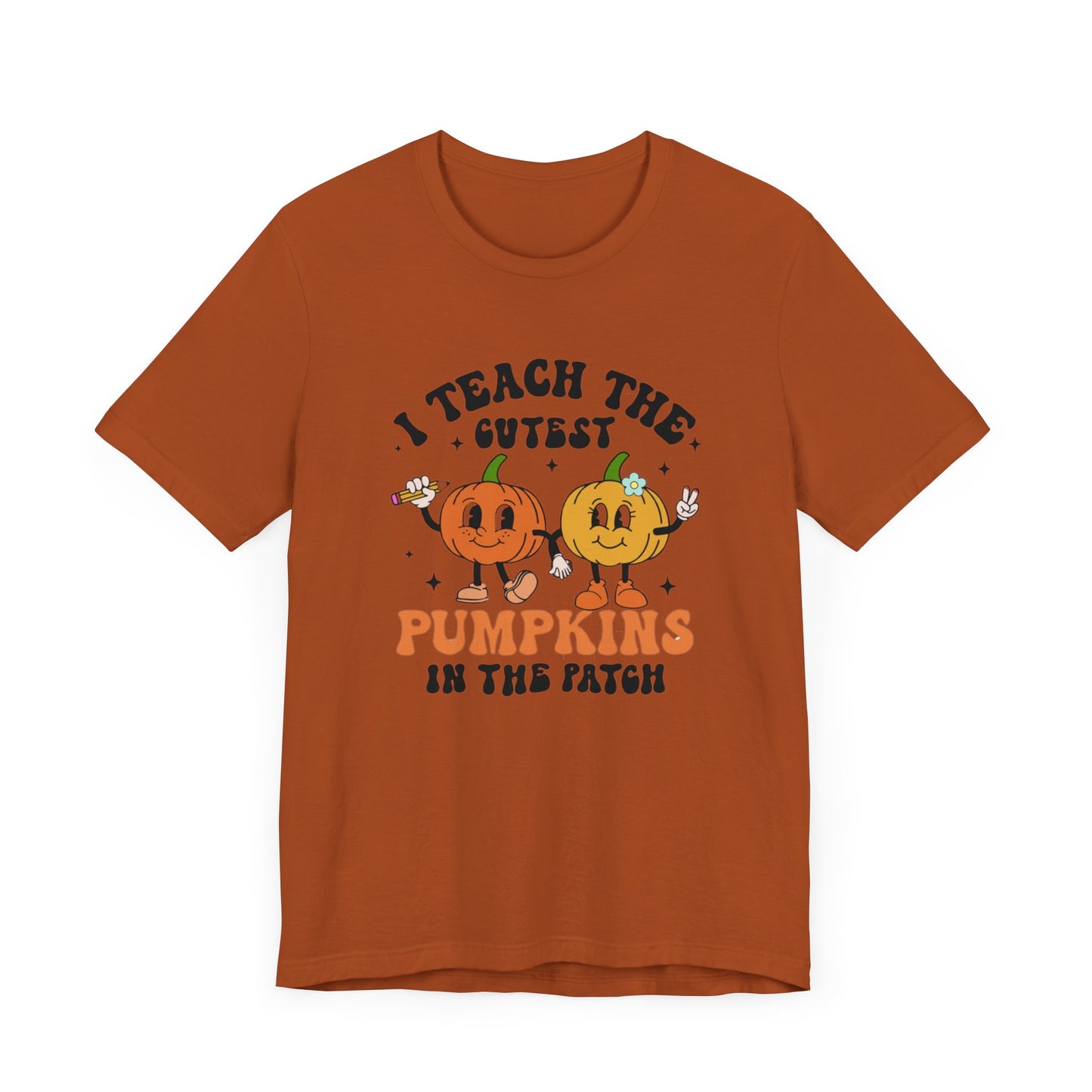 Teachers Halloween pumpkin, patch, Unisex Jersey Short Sleeve Tee, I teach cutest pumpkins in the patch shirt for teacher, Halloween shirts