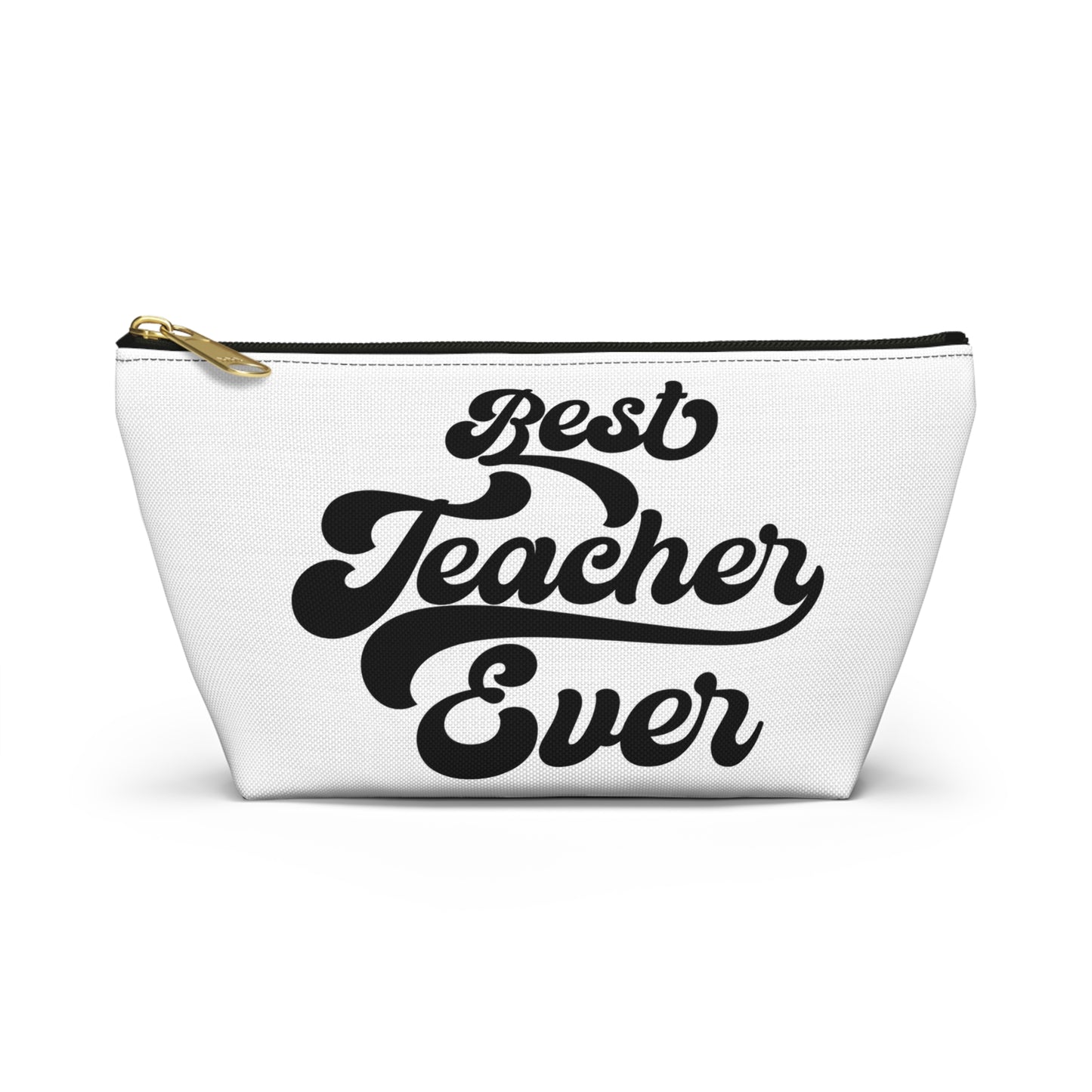 Teacher, makeup bag , accessory bag, teacher gifts for Christmas birthday teacher appreciation day . Best teacher ever