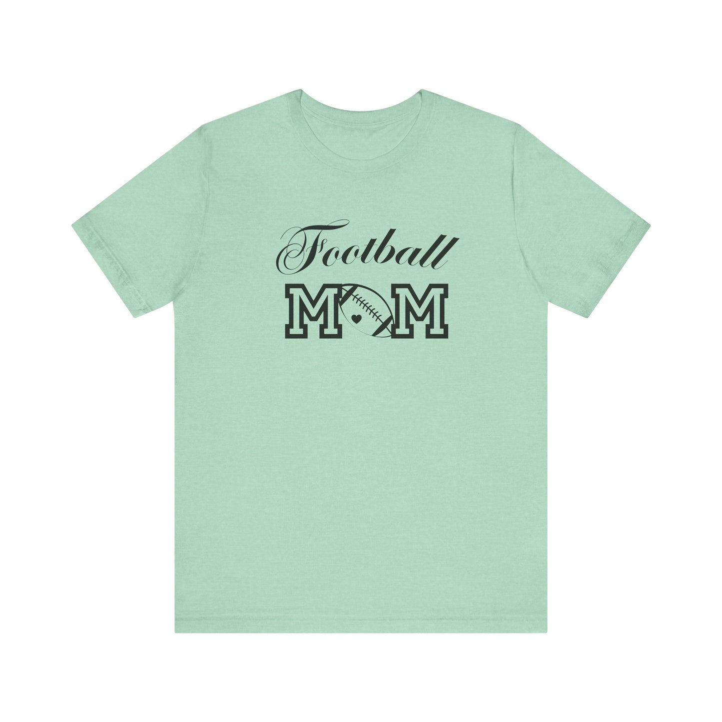Football mom, mom , football, Mama , mother, Short Sleeve Tee