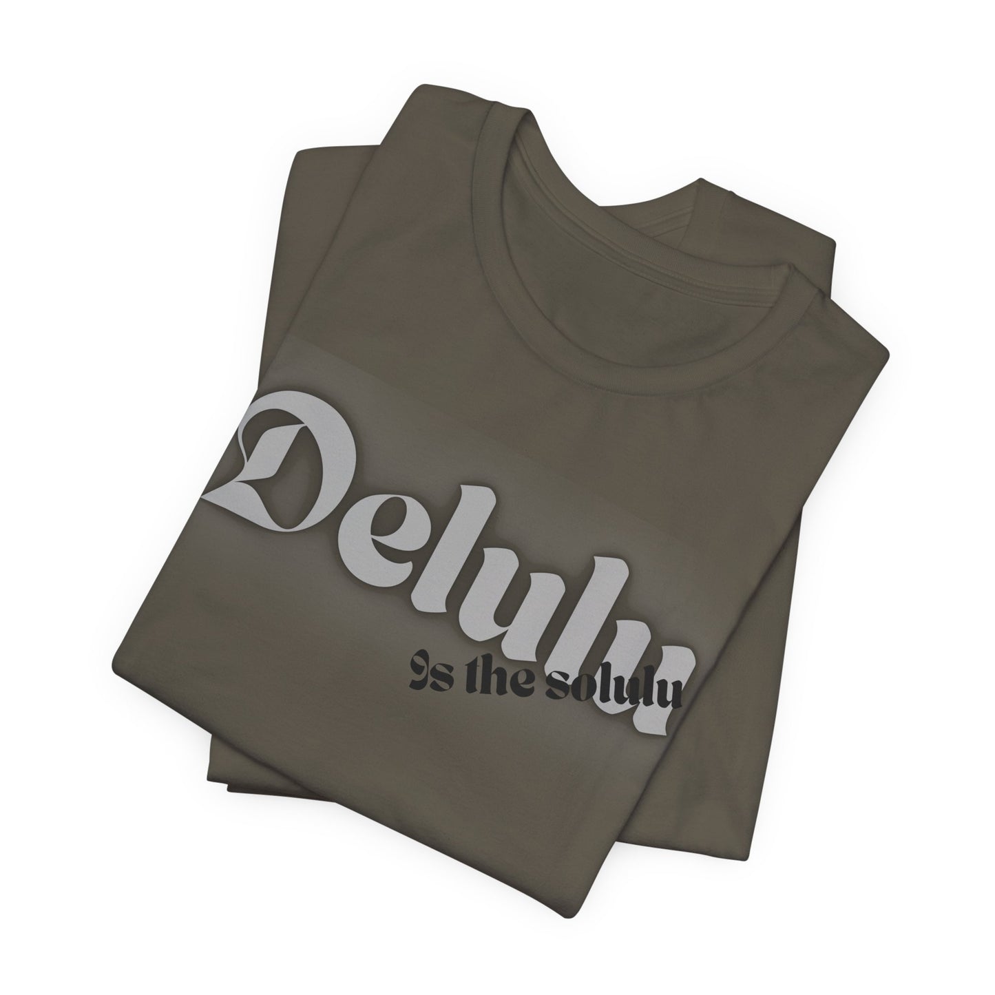 Delulu state of mind Unisex Jersey Short Sleeve Tee. Back to school shirt for middle school boys and girls