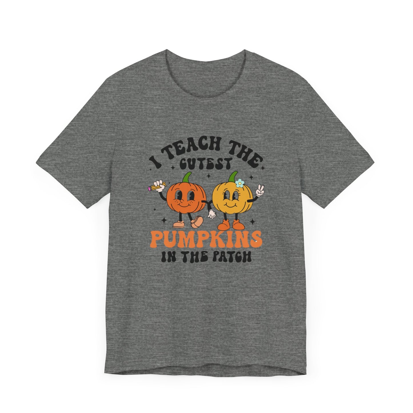Teachers Halloween pumpkin, patch, Unisex Jersey Short Sleeve Tee, I teach cutest pumpkins in the patch shirt for teacher, Halloween shirts
