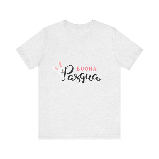 Buona pasqua, happy Easter, Italian , Italian mom, Easter shirt, gift for mom, gift for Nonna, Short Sleeve Tee