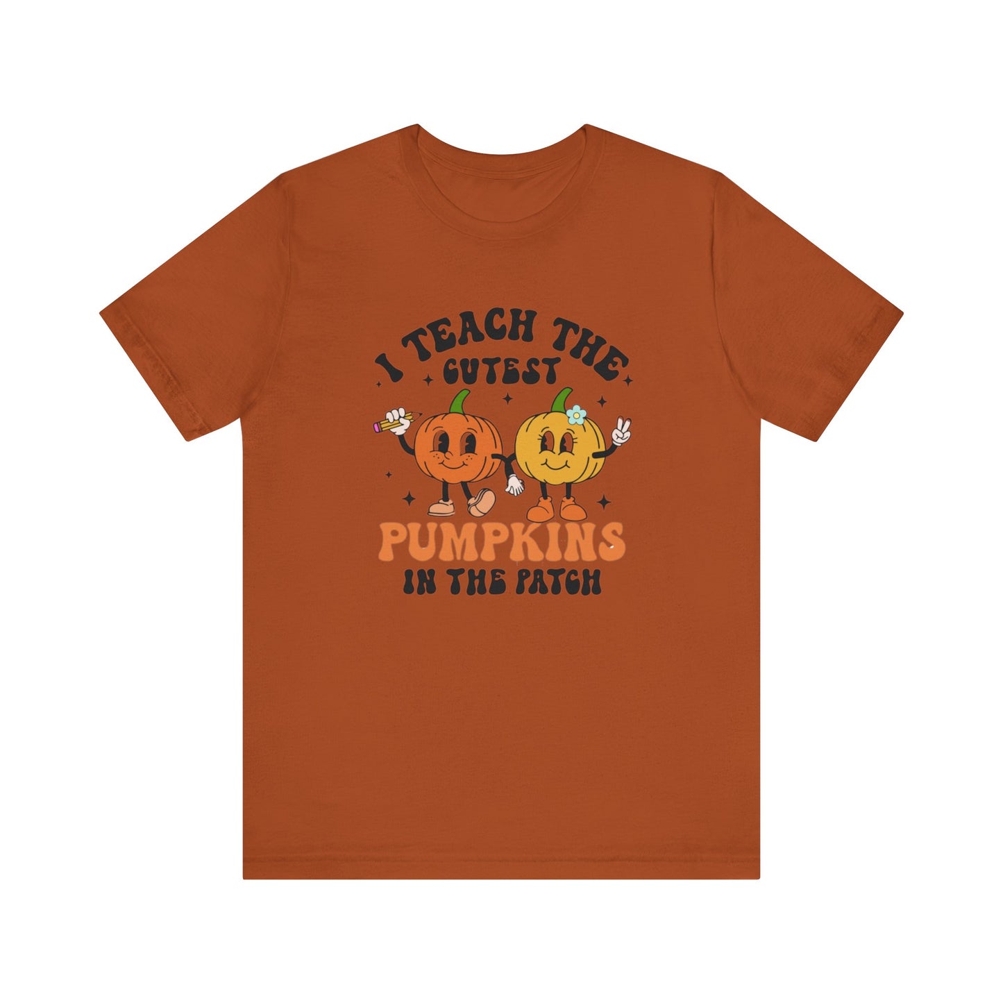 Teachers Halloween pumpkin, patch, Unisex Jersey Short Sleeve Tee, I teach cutest pumpkins in the patch shirt for teacher, Halloween shirts