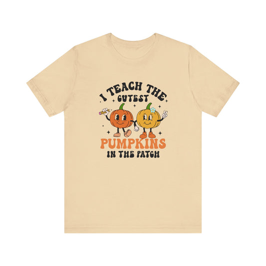 Teachers Halloween pumpkin, patch, Unisex Jersey Short Sleeve Tee, I teach cutest pumpkins in the patch shirt for teacher, Halloween shirts