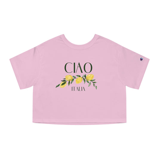 Ciao Italia Champion Women's Cropped T-Shirt - Italian Love Gift
