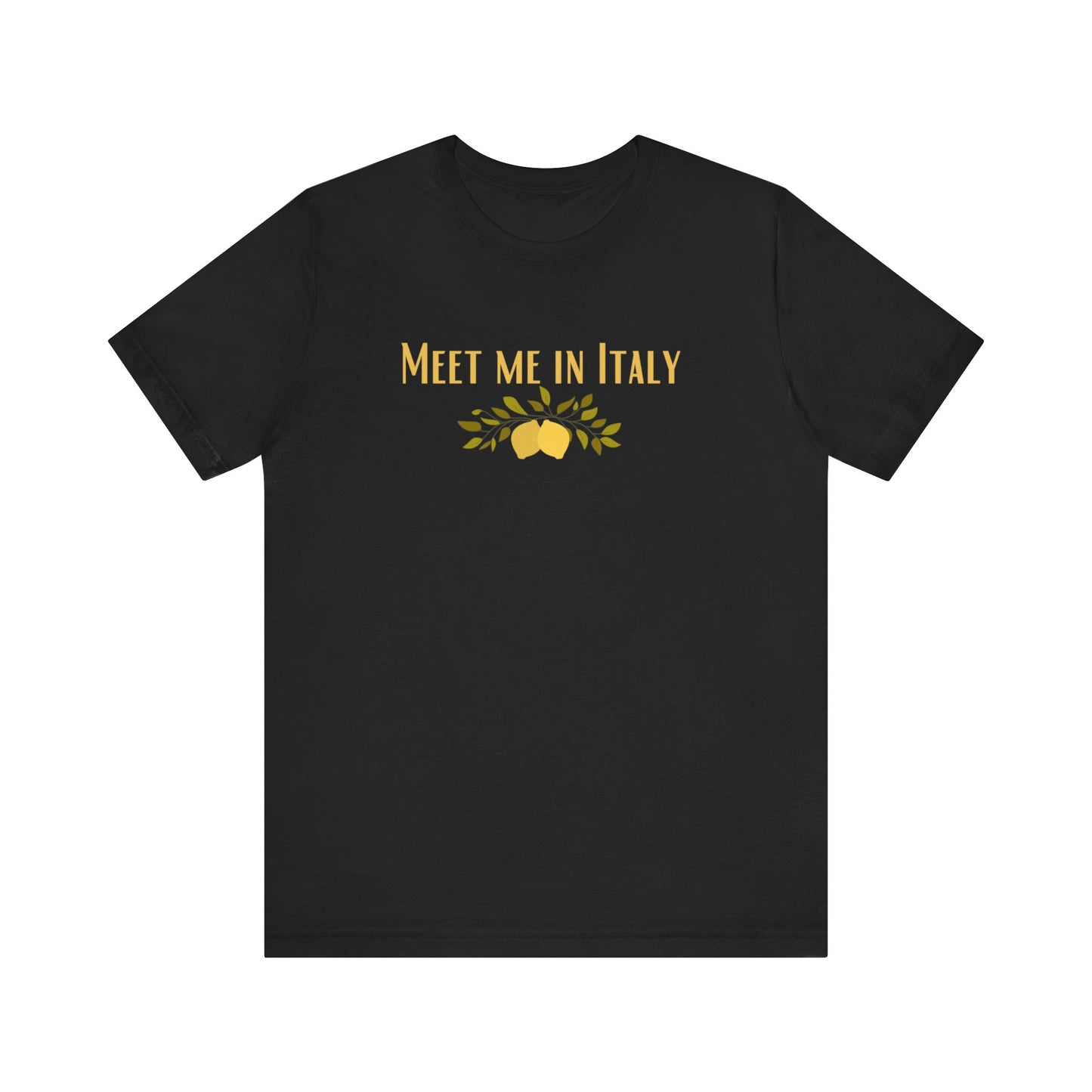Meet me in Italy shirt-Italy is calling-great gift for Christmas and birthday-Italian summers
