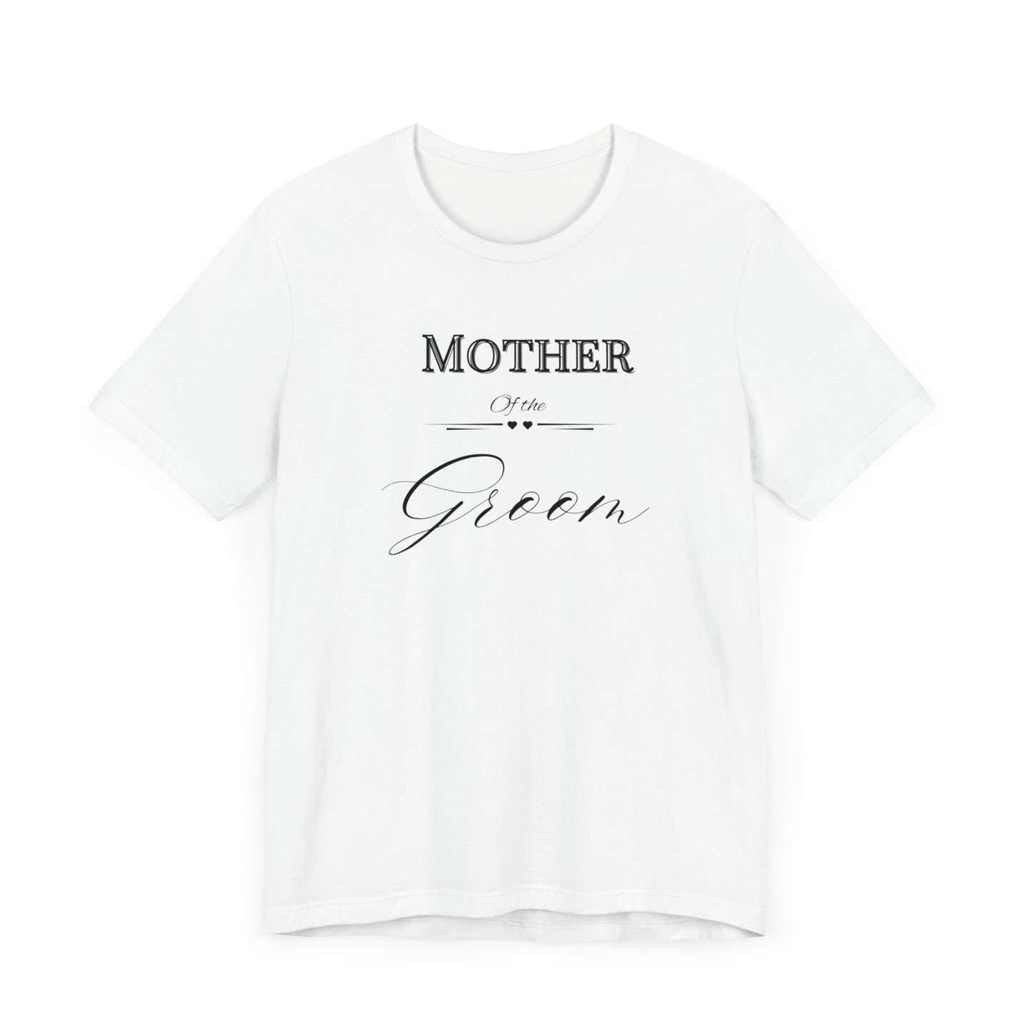 Mother of the groom of Unisex Jersey Short Sleeve Tee, bridal party shirt for grooms mother, wedding party shirts Express Delivery available