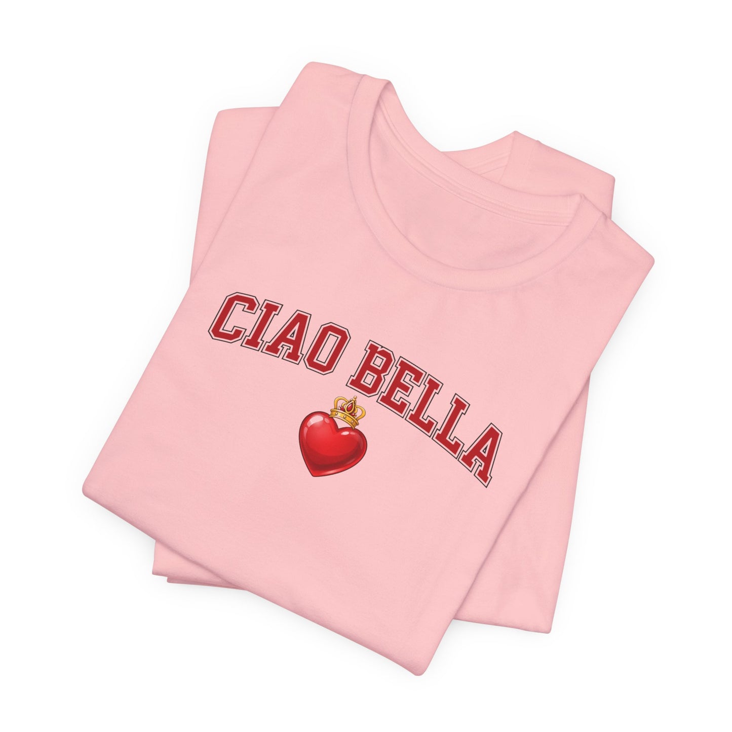 Ciao Bella Tee — Italian Heart Graphic T-Shirt