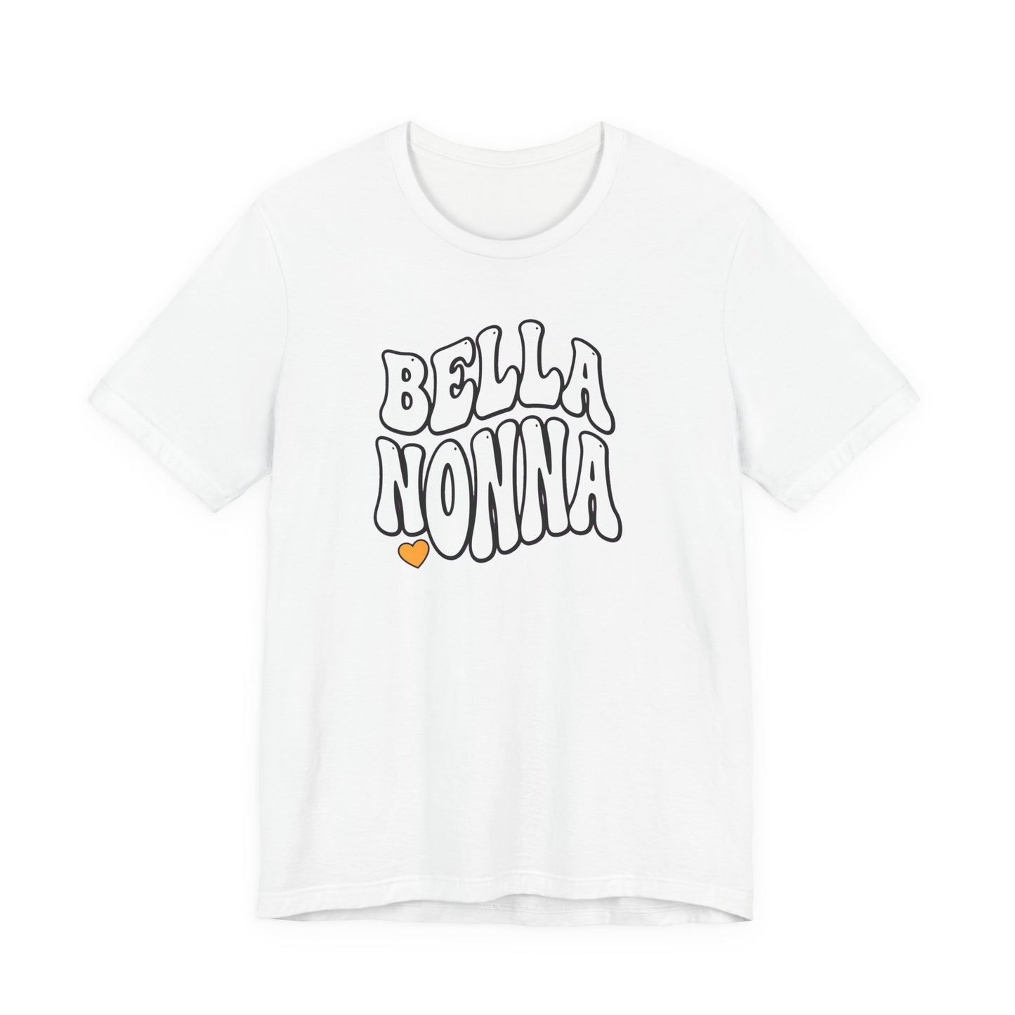 Bella Nonna T-Shirt — Retro Script Grandma Tee with Heart