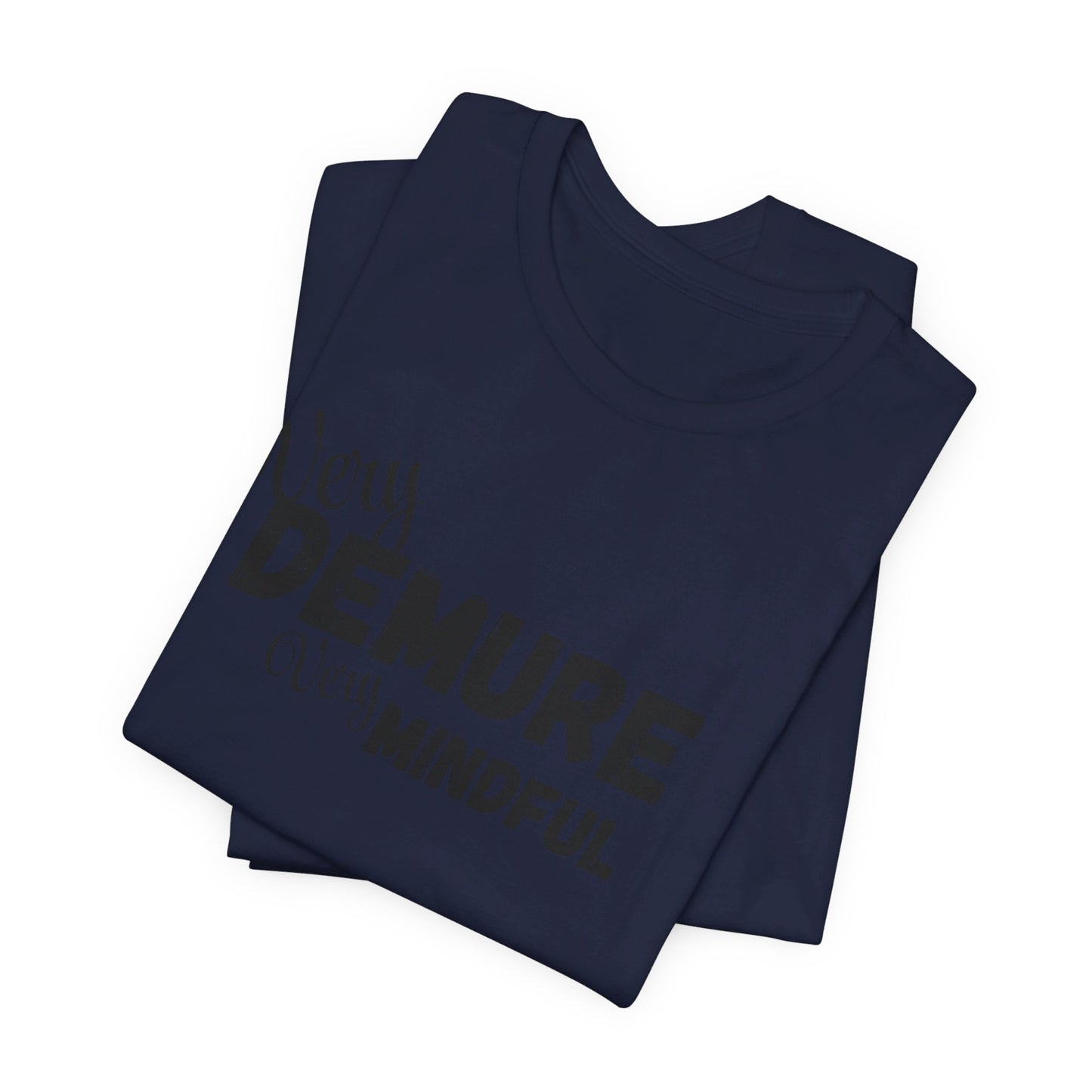 Very demure very mindful cutesy Short Sleeve Tee, tik tok trend shirt, perfect for back to school teen birthdays and Christmas