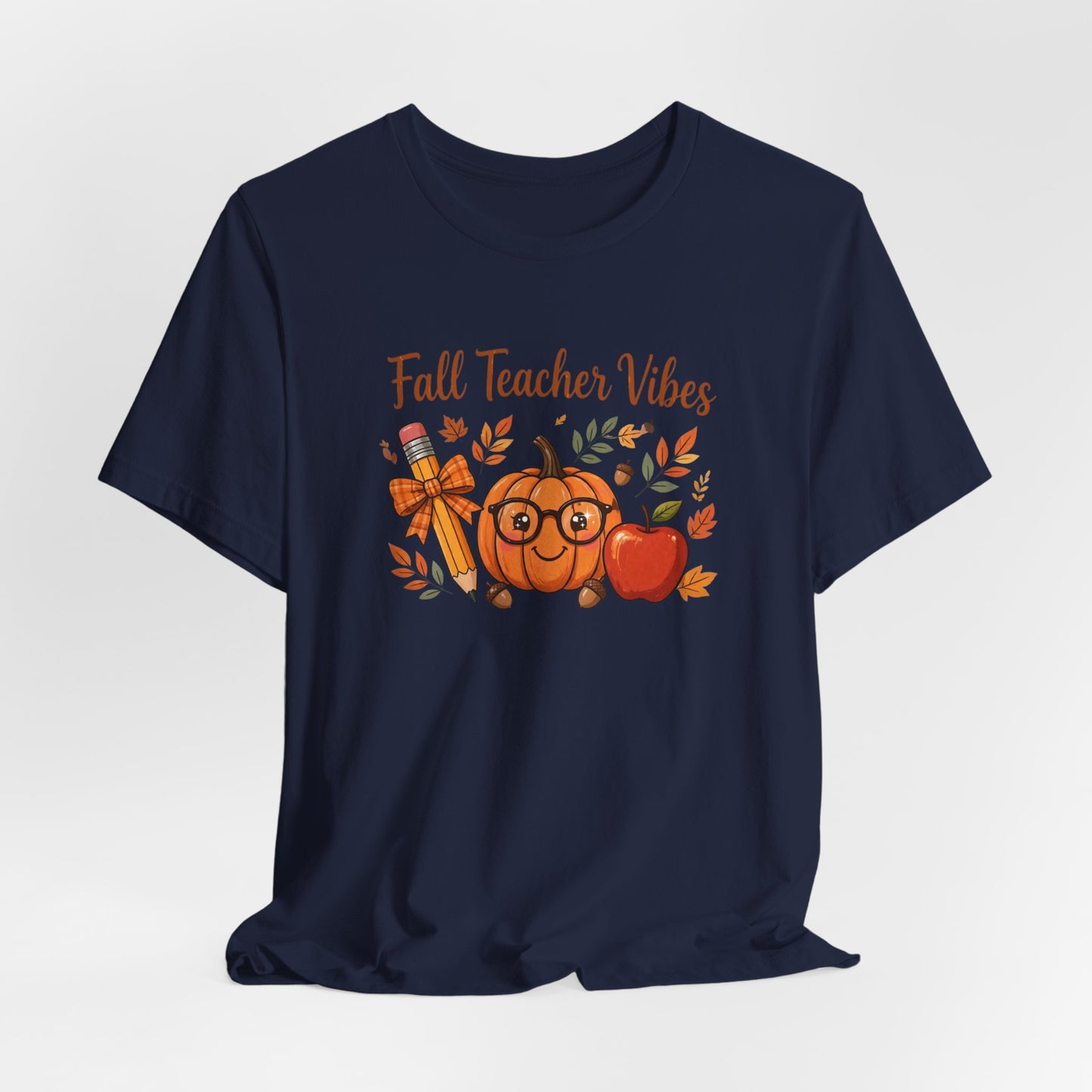 Fall Teacher Vibes T-Shirt — Cute Pumpkin & Apple Autumn Tee for Educators