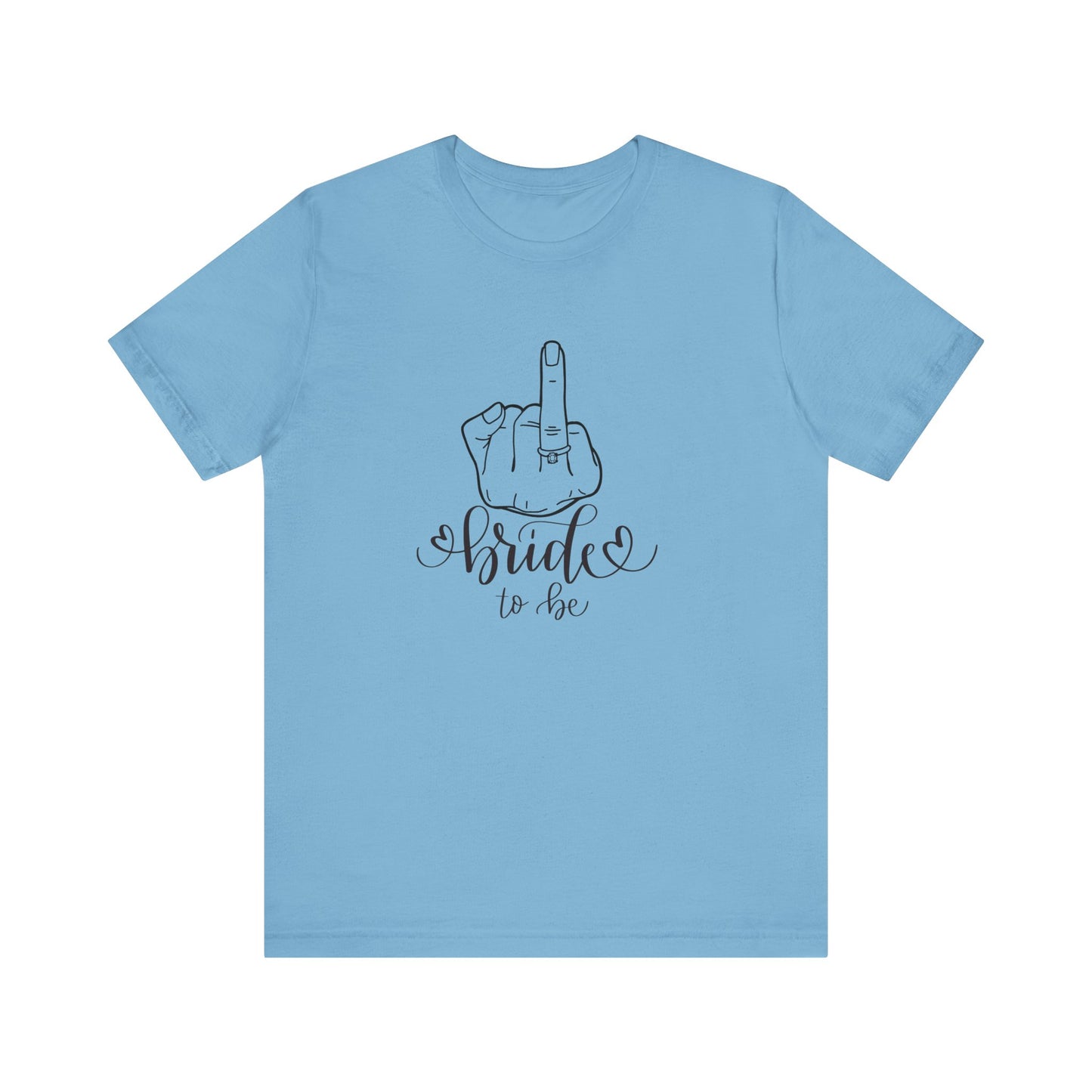 Bride to be, engagement , Short Sleeve Tee