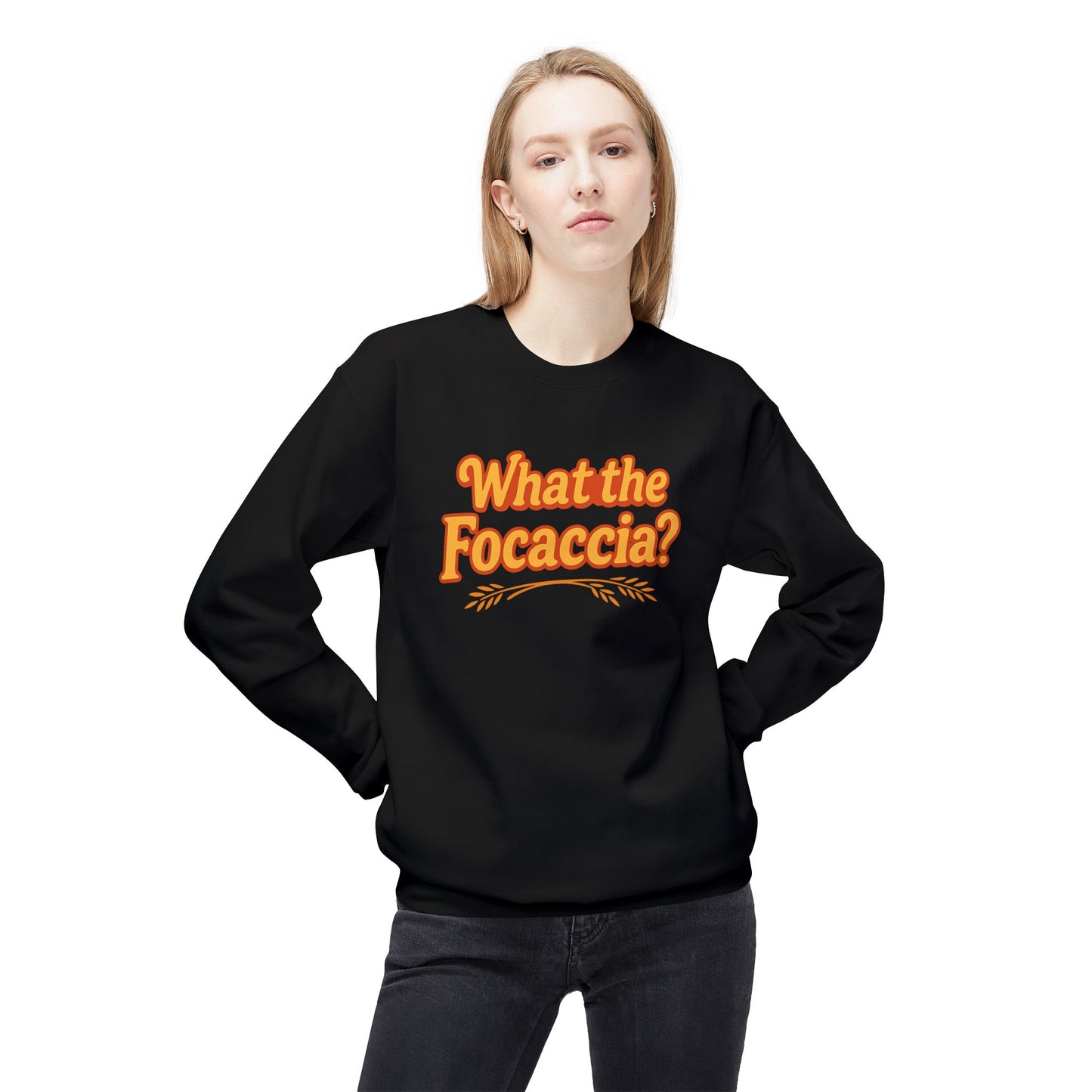 What the Focaccia? Funny Italian inspired Unisex Crewneck Sweatshirt,Funny Gift, Foodie Apparel, Casual Wear, Perfect for Baking Lovers