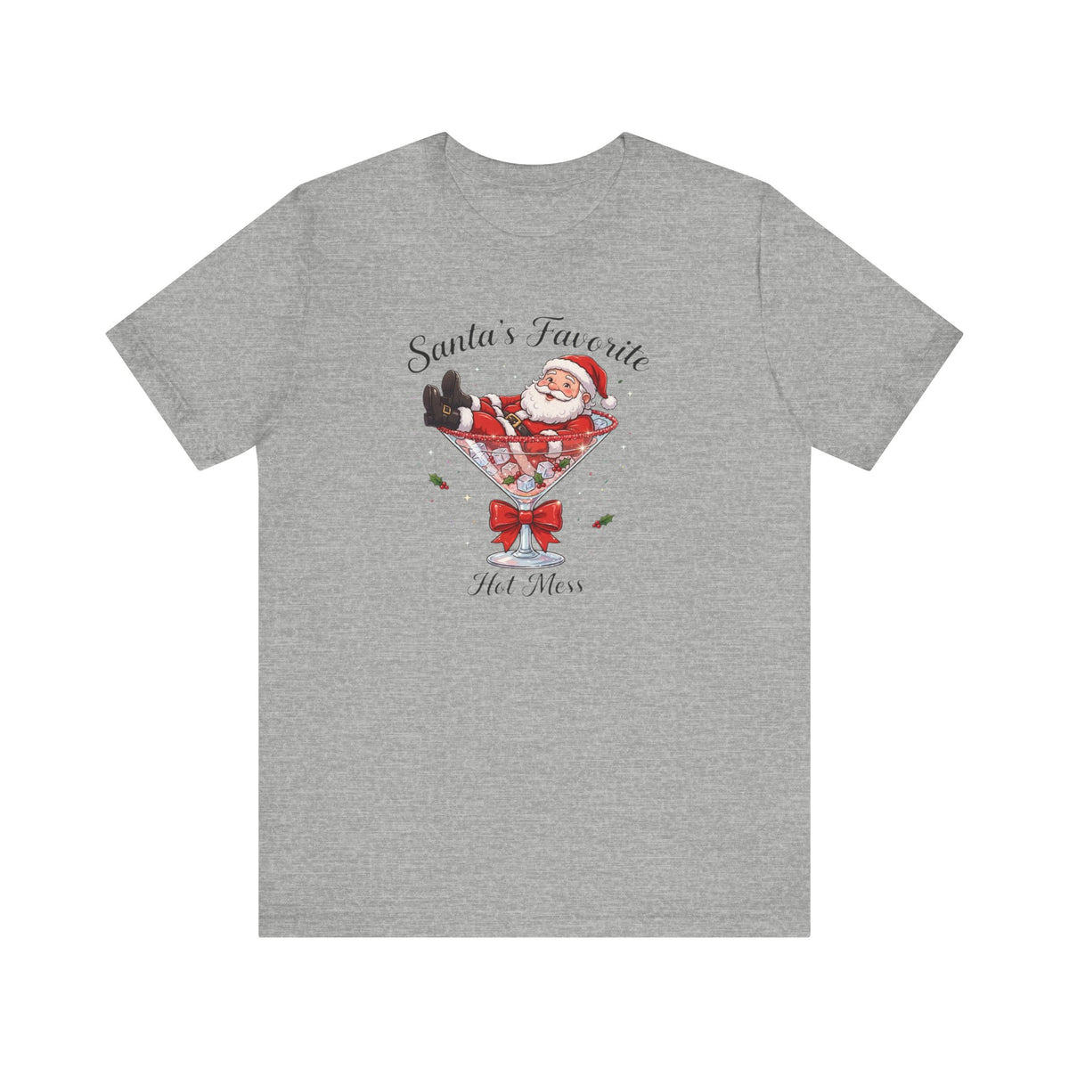 Santa Favorite Hot Mess martini Glass Shirt | Christmas Santa Cocktail Tee