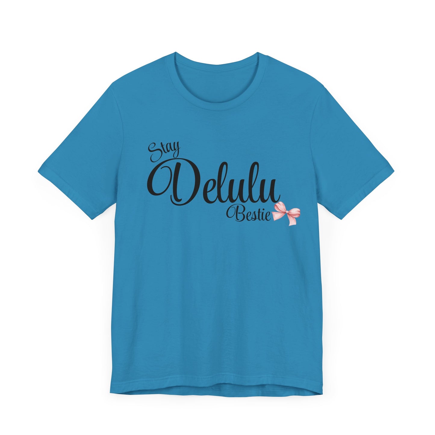 Delulu state of mind Unisex Jersey Short Sleeve Tee. Back to school shirt for middle school best friend shirts, stay Delulu besties