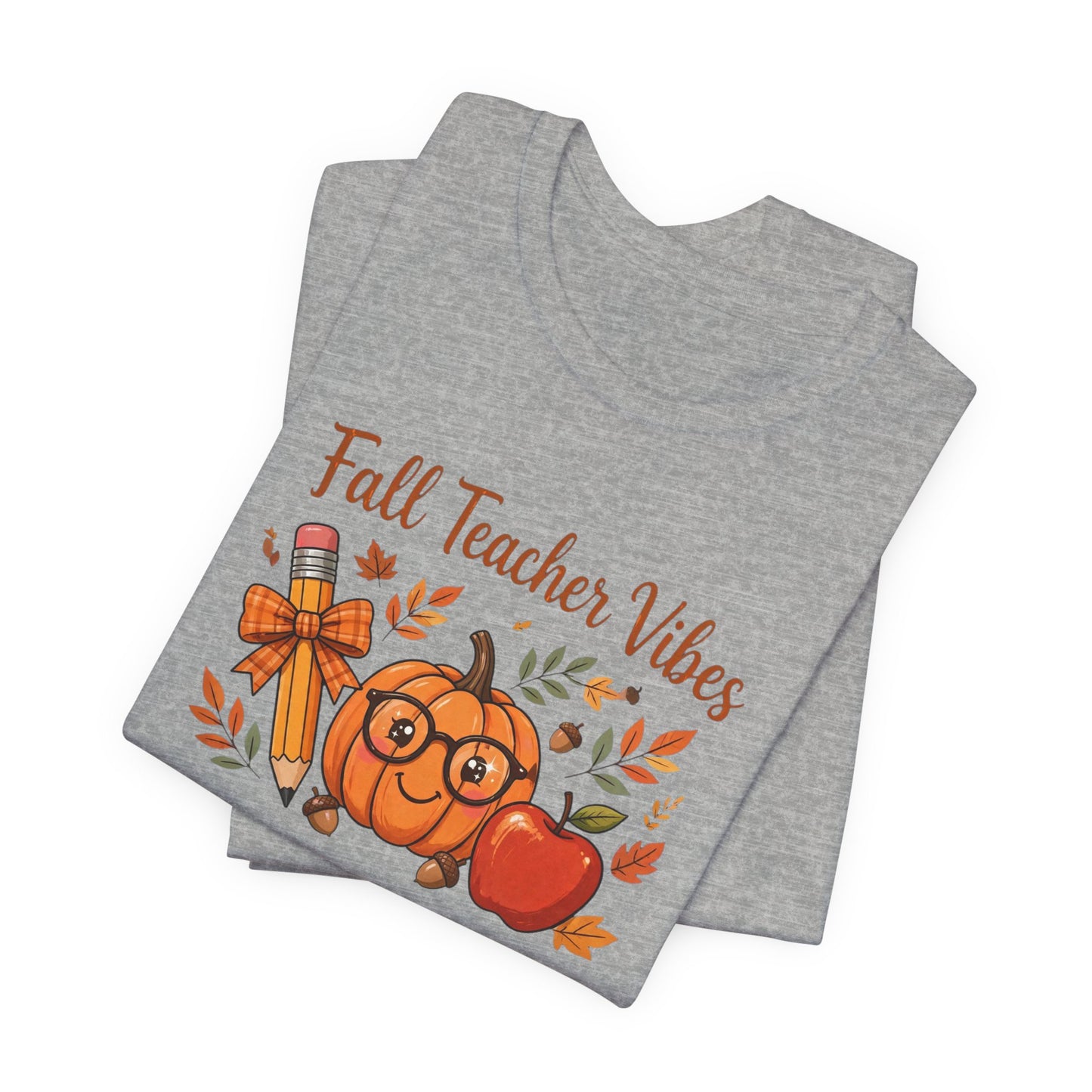 Fall Teacher Vibes T-Shirt — Cute Pumpkin & Apple Autumn Tee for Educators