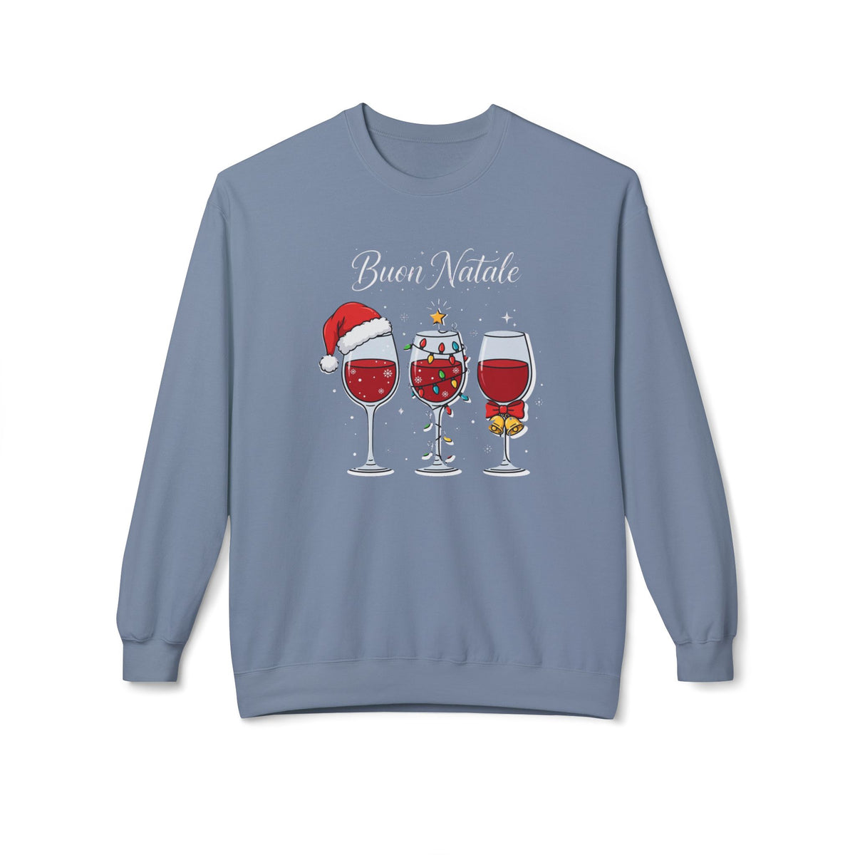 Buon Natale Wine Crewneck Sweatshirt — Christmas Wine Glasses Holiday Sweater