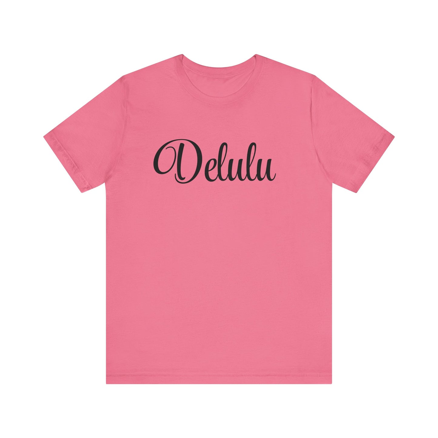 Delulu state of mind Unisex Jersey Short Sleeve Tee. Back to school shirt for middle school boys and girls
