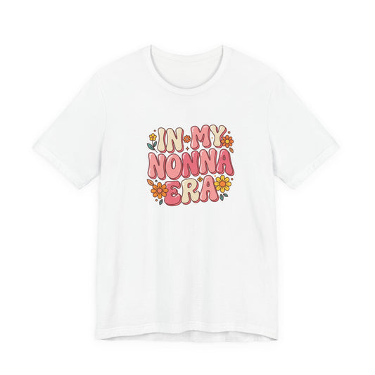 T-Shirt — "In My Nonna Era" Retro Floral Italian Grandma Tee