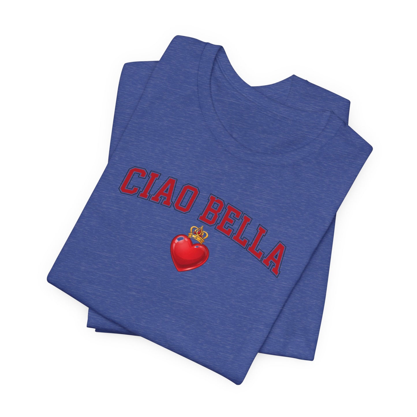Ciao Bella Tee — Italian Heart Graphic T-Shirt