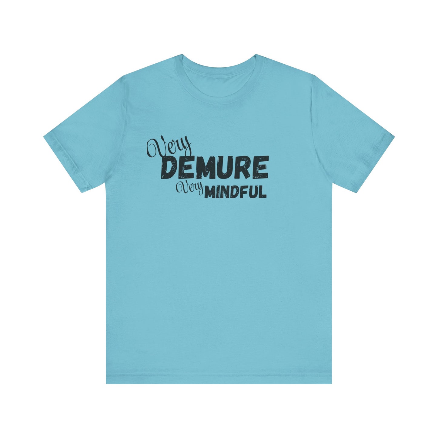 Very demure very mindful cutesy Short Sleeve Tee, tik tok trend shirt, perfect for back to school teen birthdays and Christmas