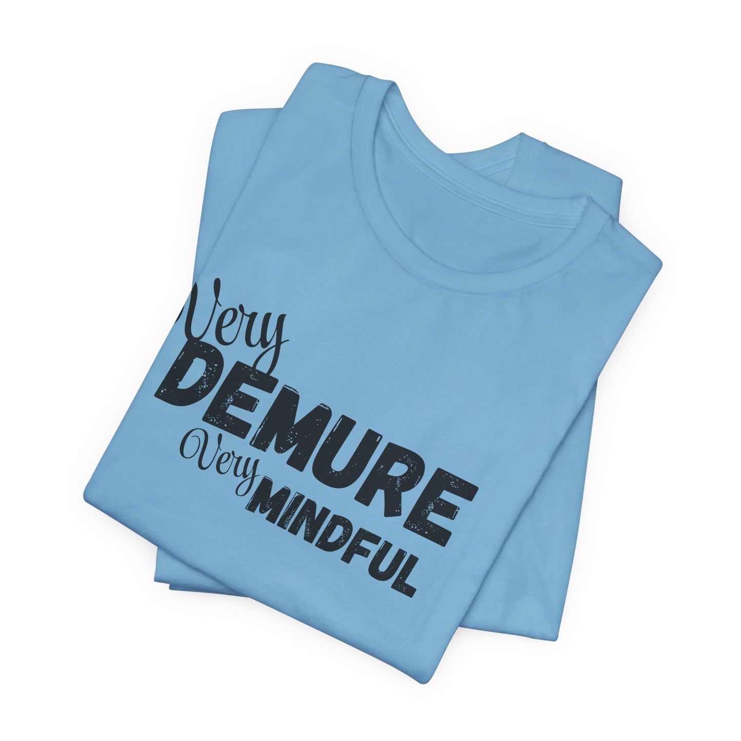 Very demure very mindful cutesy Short Sleeve Tee, tik tok trend shirt, perfect for back to school teen birthdays and Christmas