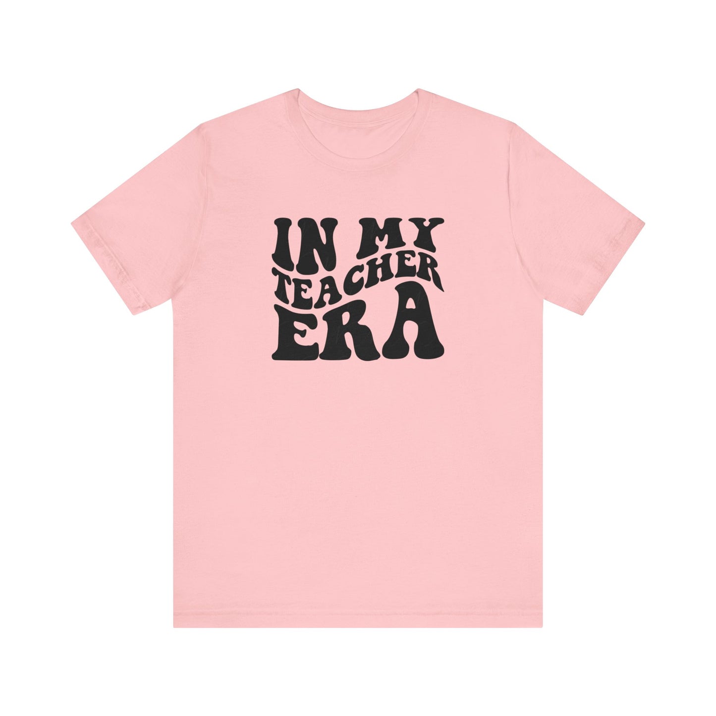 In my teaching era Unisex Jersey Short Sleeve Tee, #teacherlife shirt for men and women teachers
