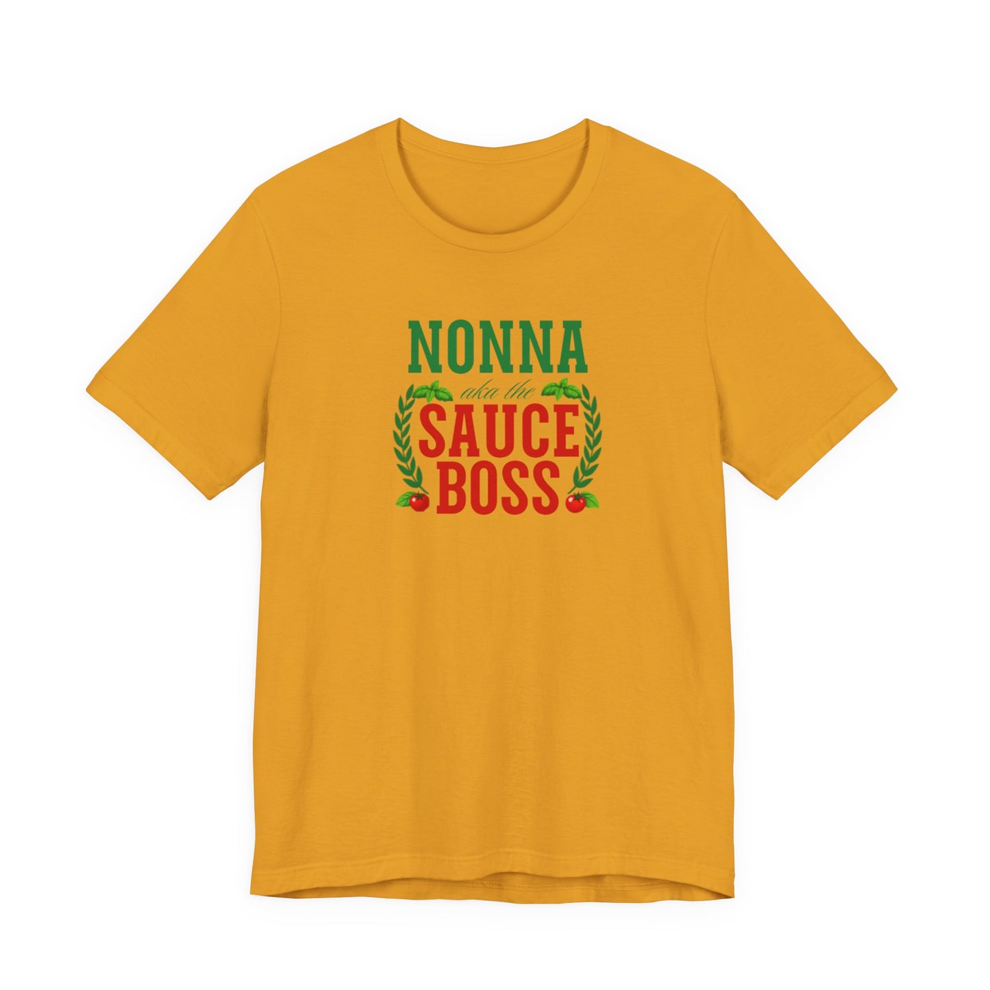Nonna Sauce Boss Tee — Italian Grandma Cooking T-Shirt