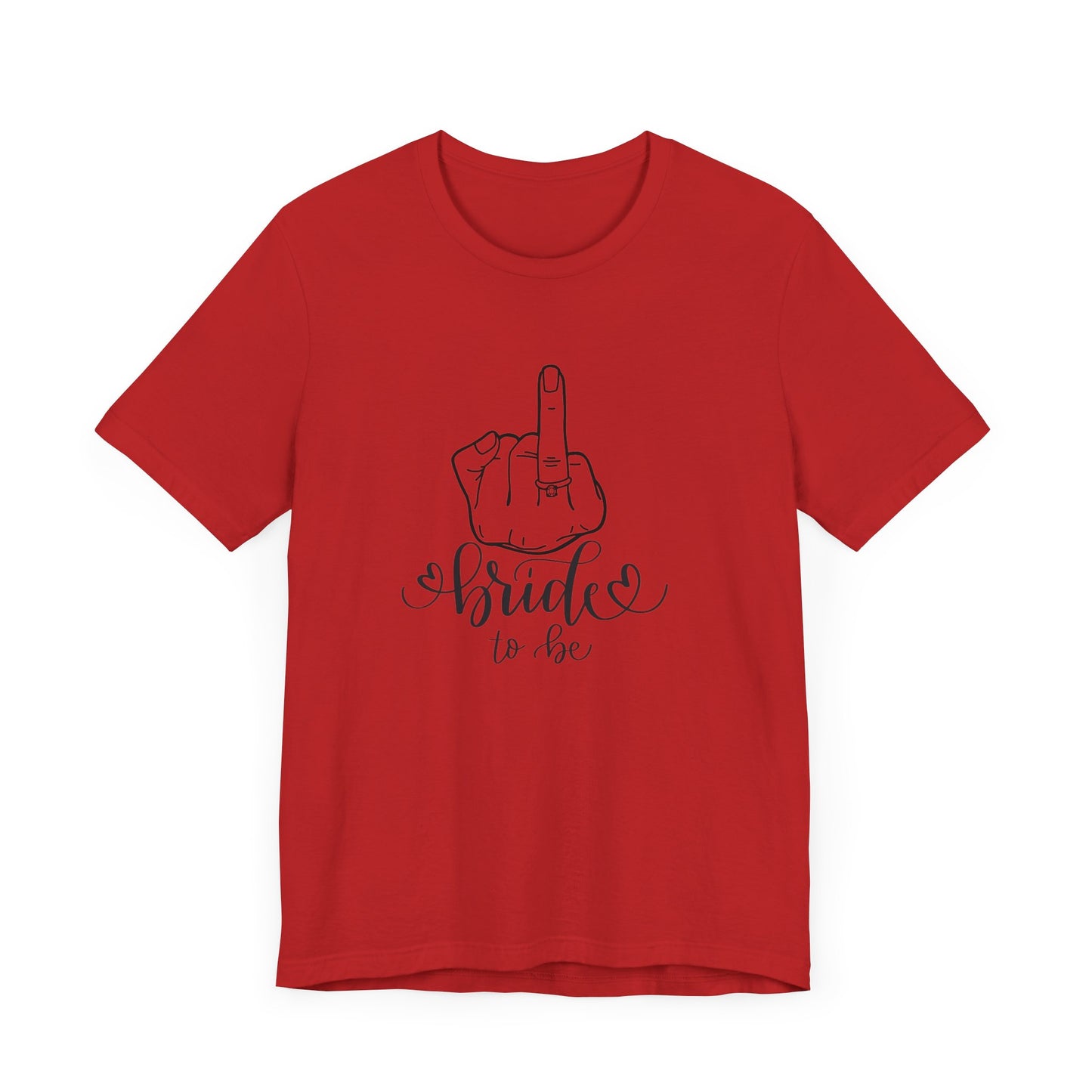 Bride to be, engagement , Short Sleeve Tee
