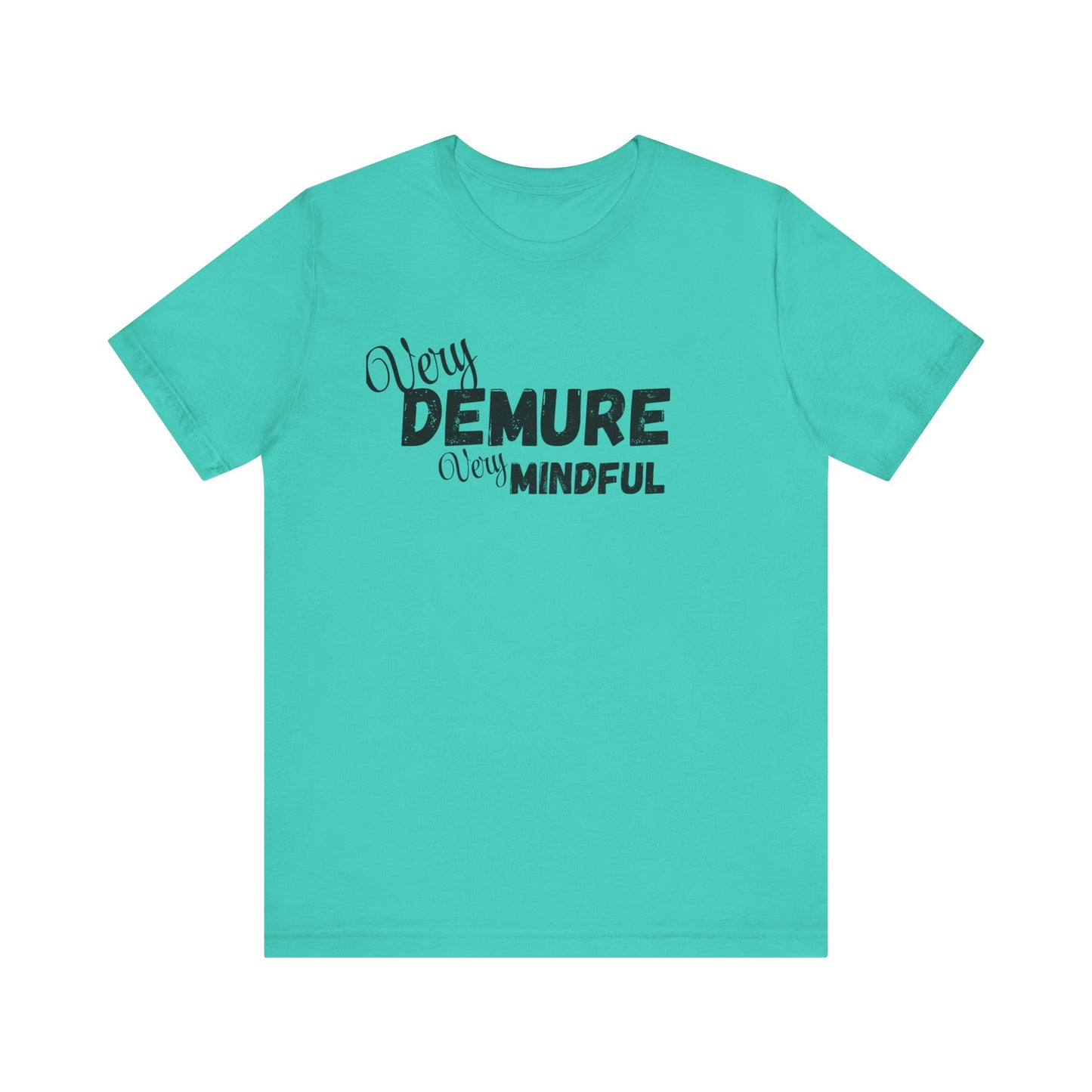 Very demure very mindful cutesy Short Sleeve Tee, tik tok trend shirt, perfect for back to school teen birthdays and Christmas