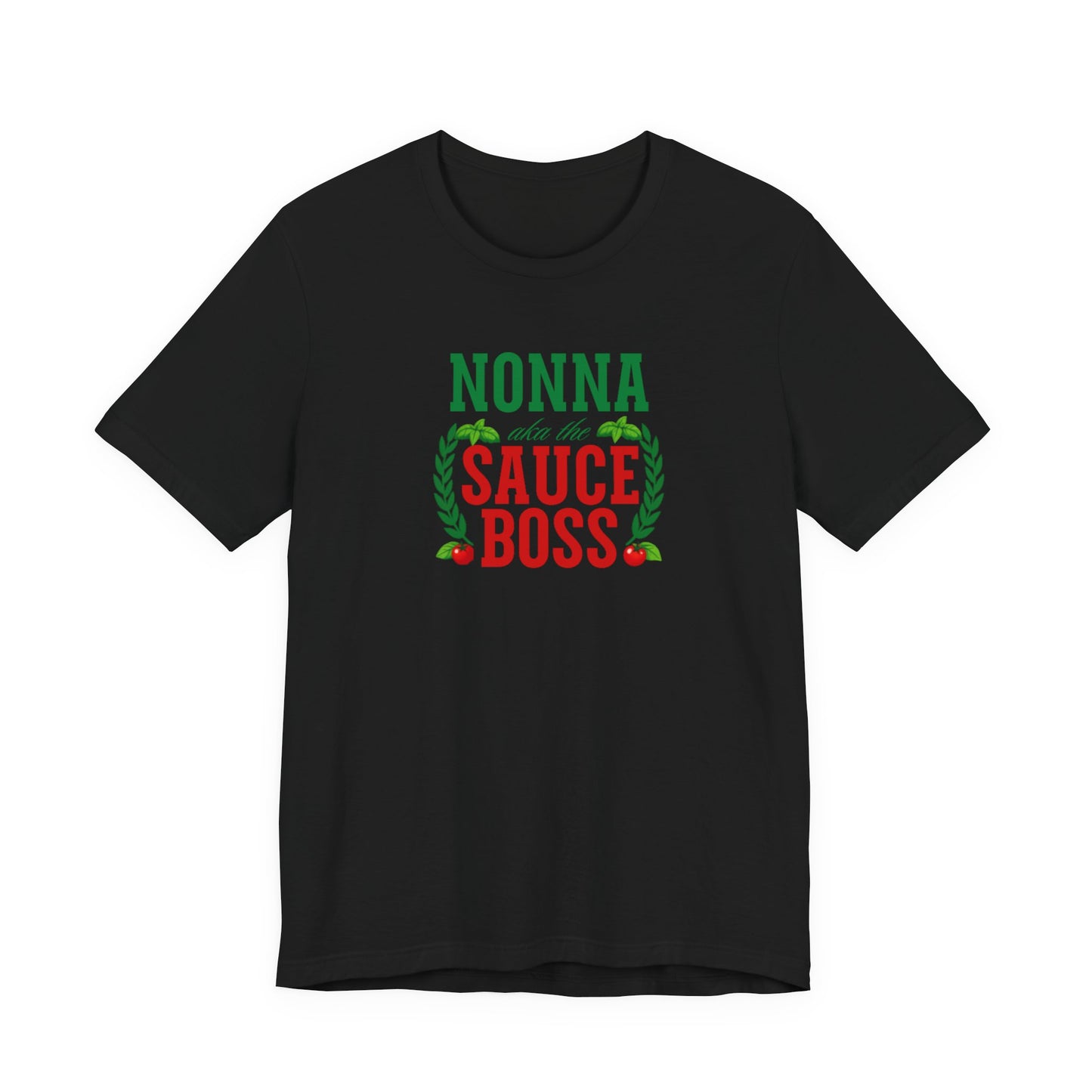 Nonna Sauce Boss Tee — Italian Grandma Cooking T-Shirt