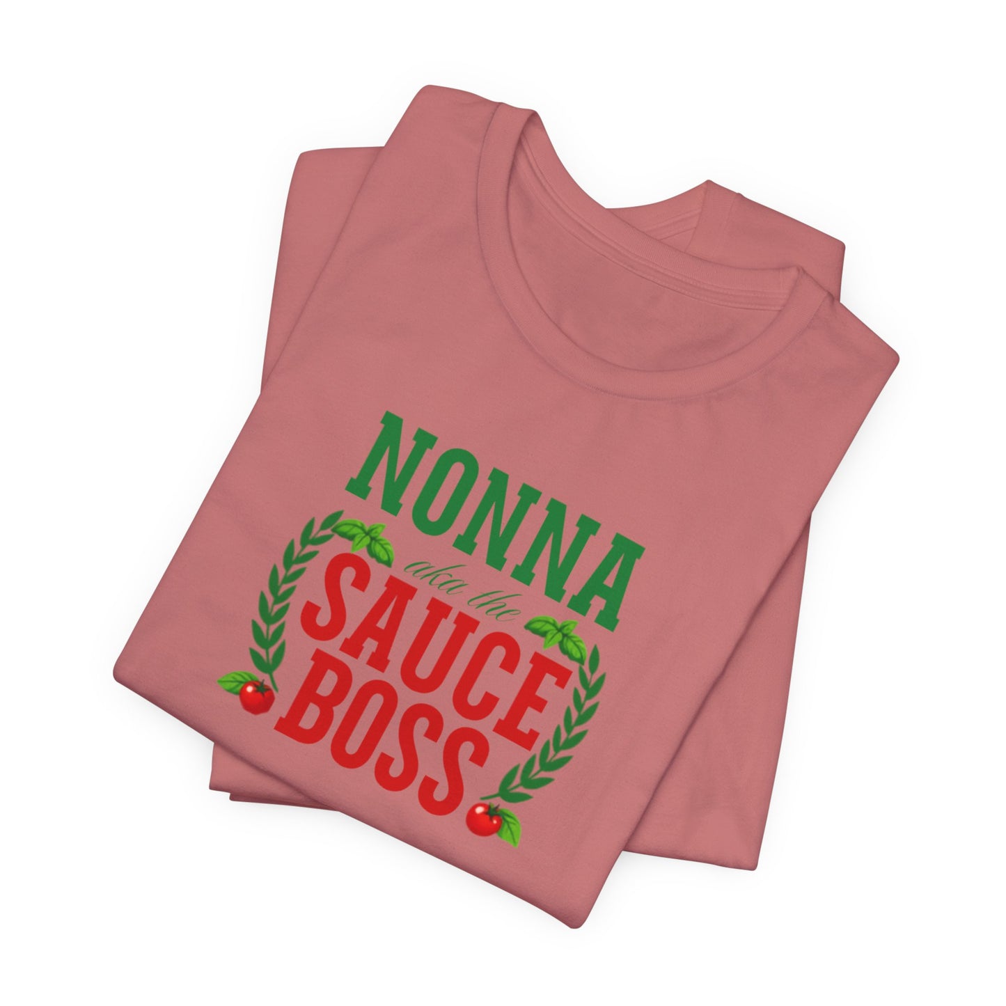Nonna Sauce Boss Tee — Italian Grandma Cooking T-Shirt