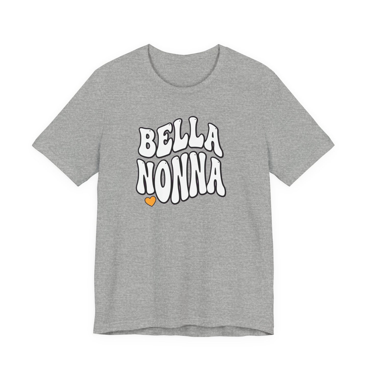 Bella Nonna T-Shirt — Retro Script Grandma Tee with Heart