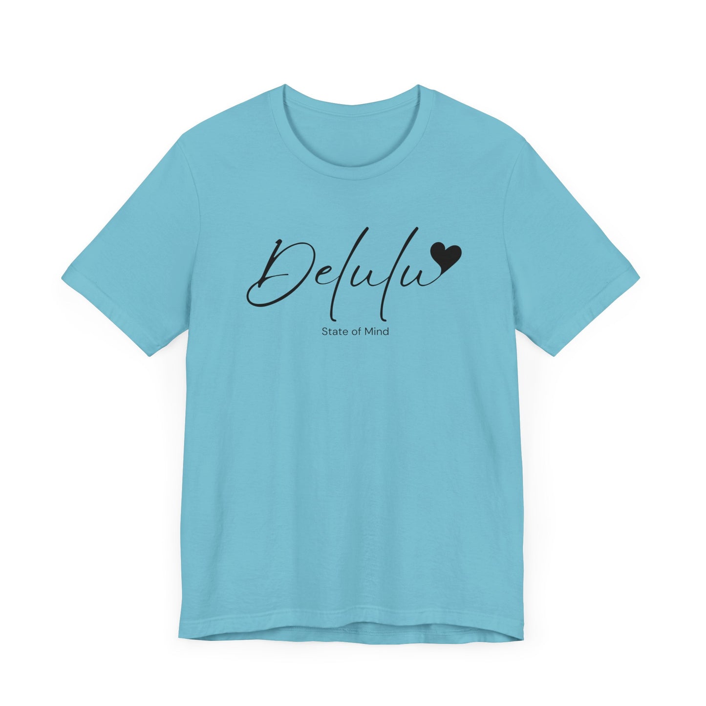 Delulu state of mind Unisex Jersey Short Sleeve Tee. Back to school shirt for middle school boys and girls
