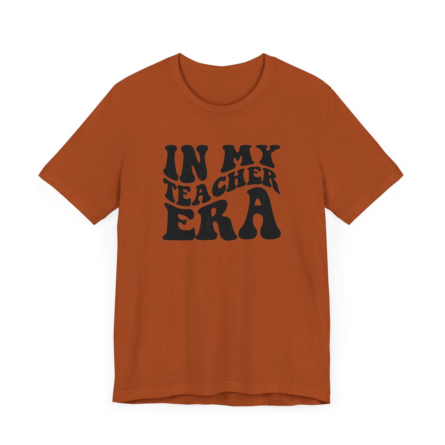 In my teaching era Unisex Jersey Short Sleeve Tee, #teacherlife shirt for men and women teachers