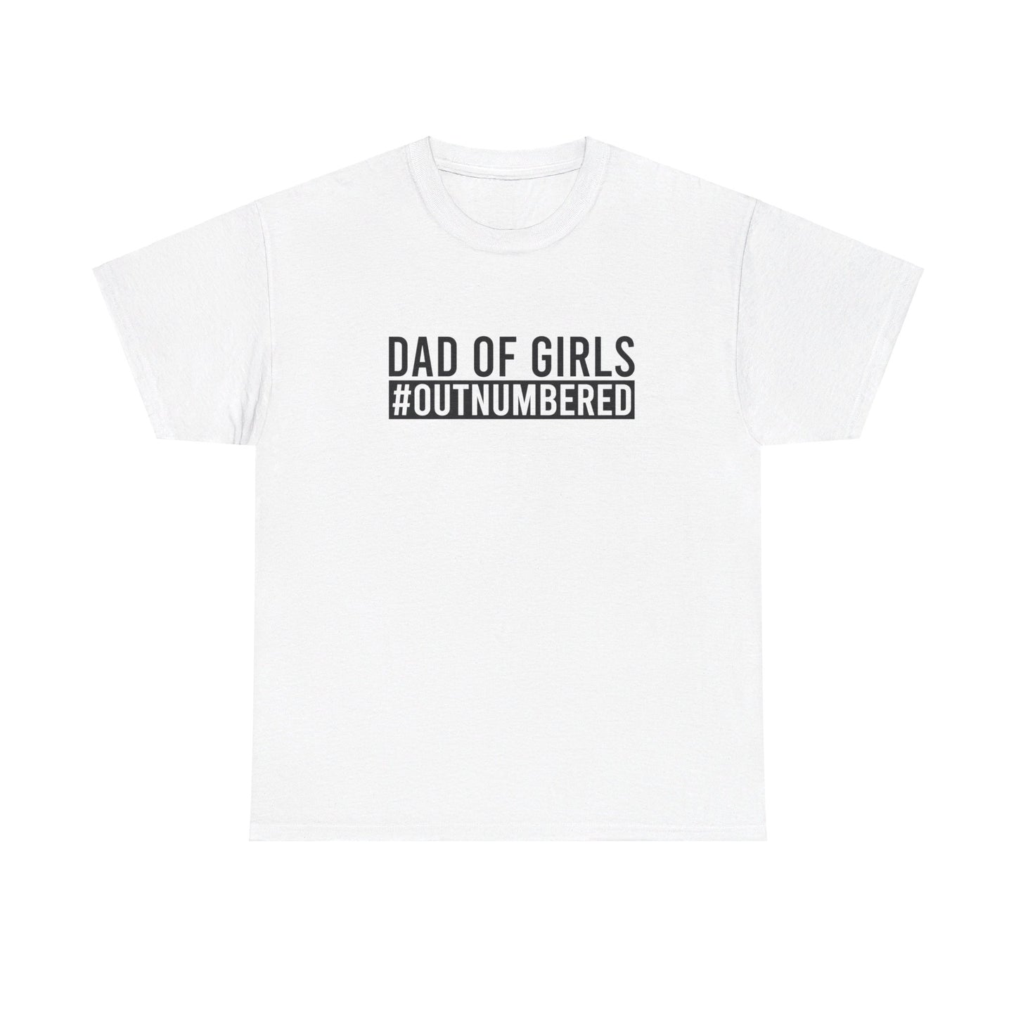 Dad shirt, first time dad, Fathers Day gift, papa, grandpa, dad of girls, Unisex Heavy Cotton Tee