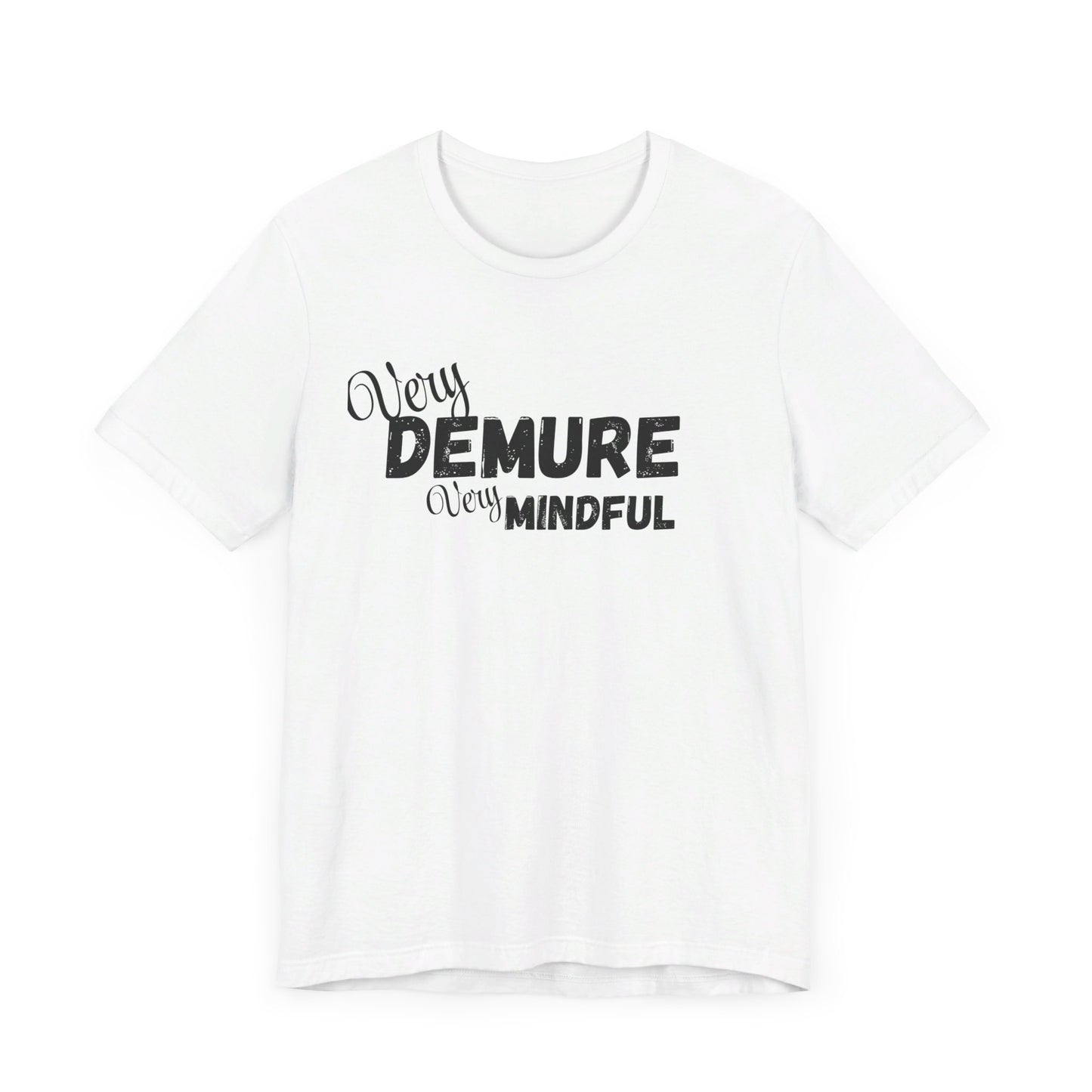 Very demure very mindful cutesy Short Sleeve Tee, tik tok trend shirt, perfect for back to school teen birthdays and Christmas