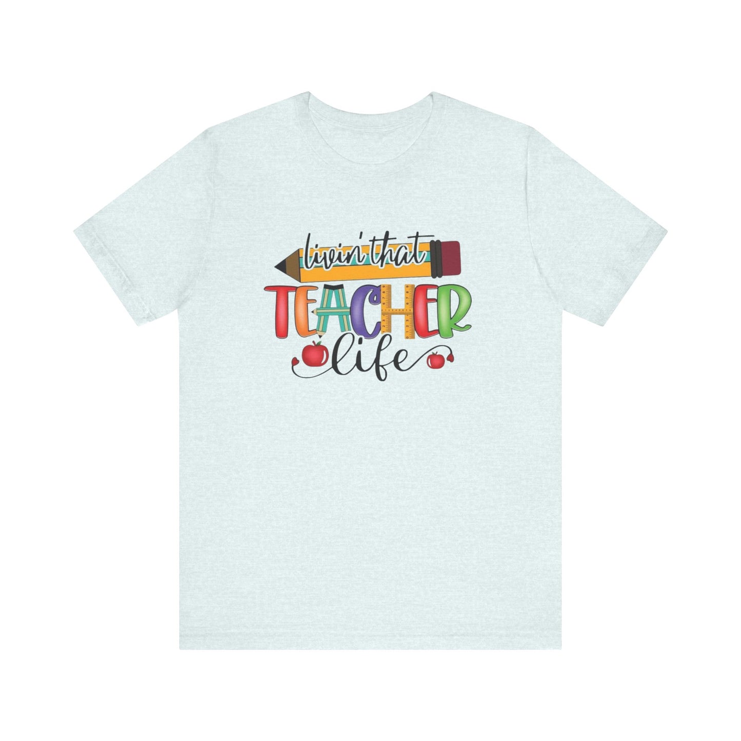 Teacher Life Unisex Jersey Tee, Fun Teacher Shirt, Back to School Gift, Classroom Apparel, Educator Pride T-shirt, Colorful Teacher Graphic