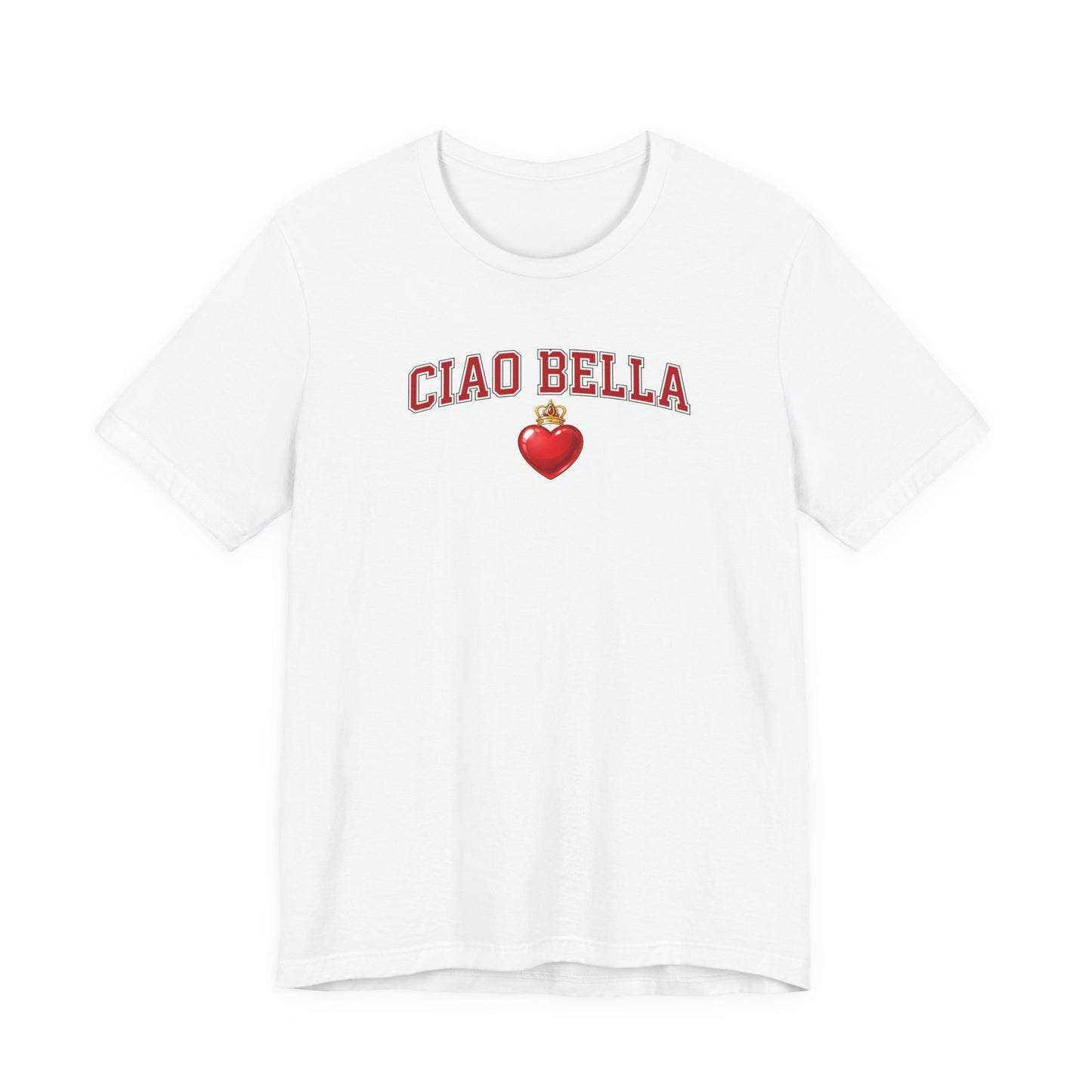 Ciao Bella Tee — Italian Heart Graphic T-Shirt