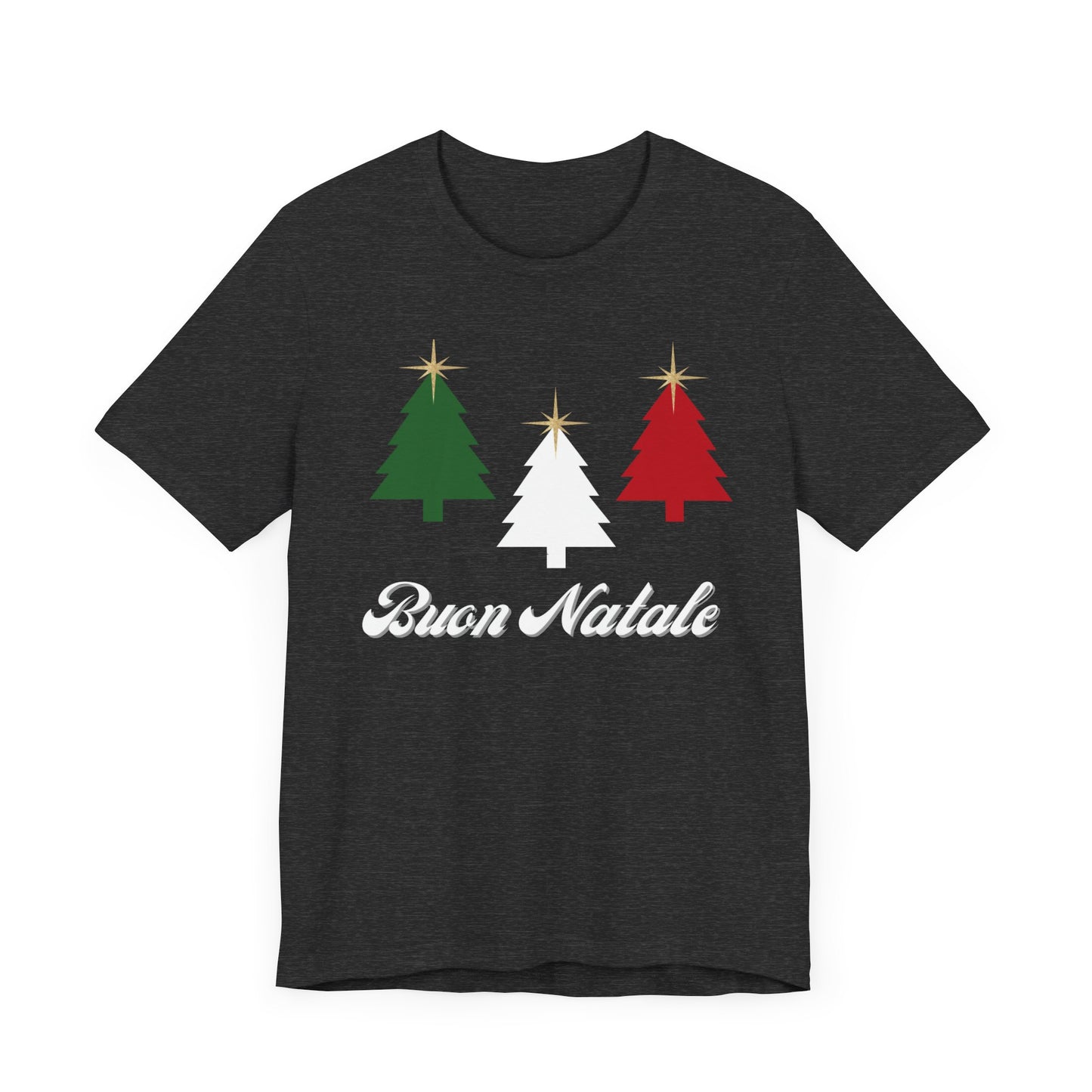Buon Natale , Merry Christmas Short Sleeve Tee